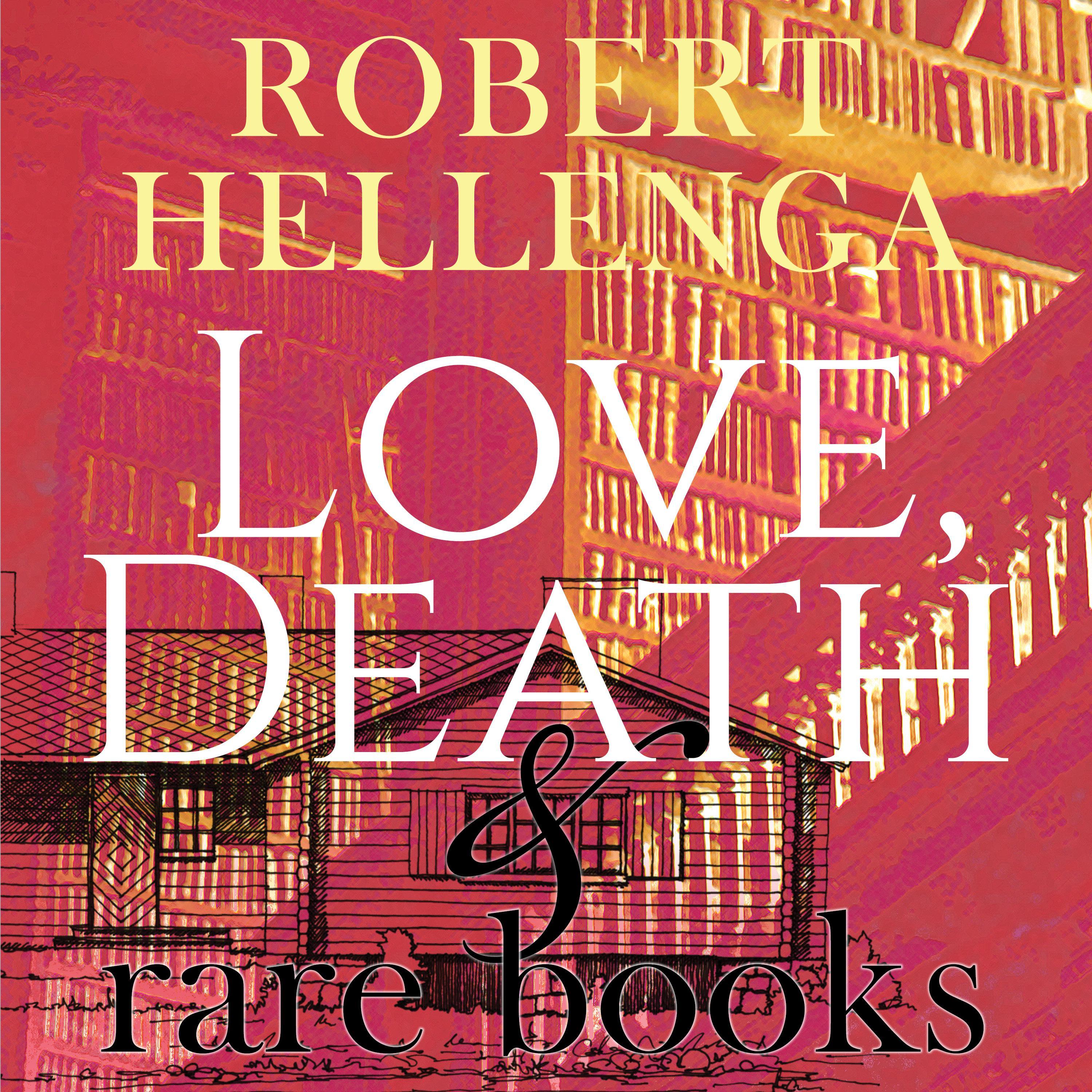 Love, Death & Rare Books