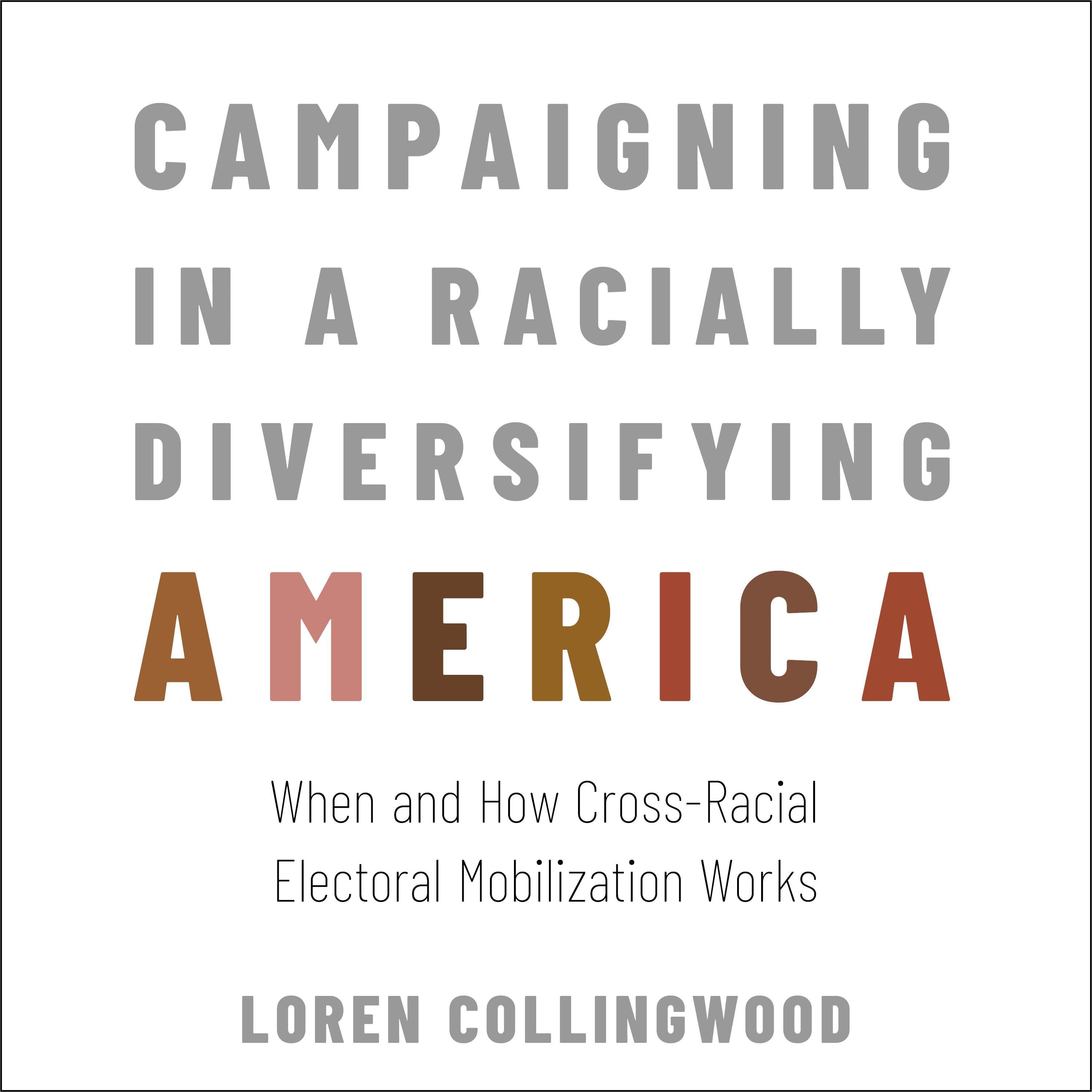 Campaigning in a Racially Diversifying America
