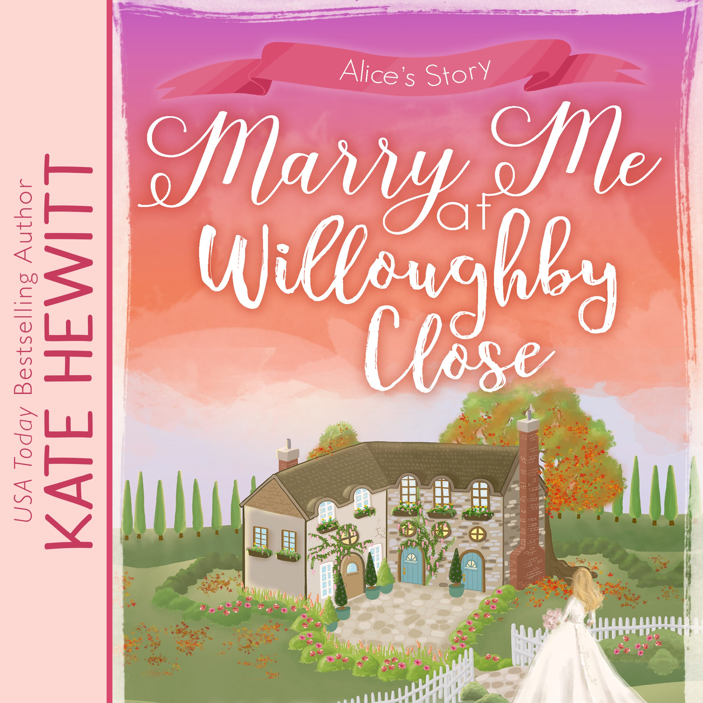 Marry Me at Willoughby Close