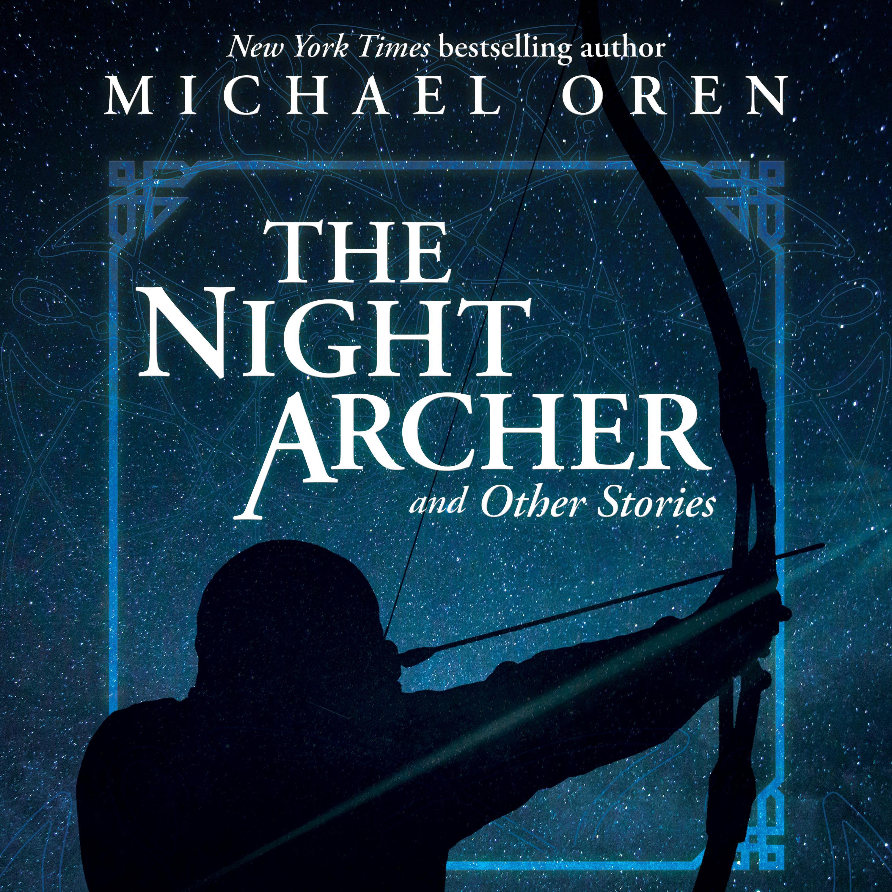 The Night Archer
