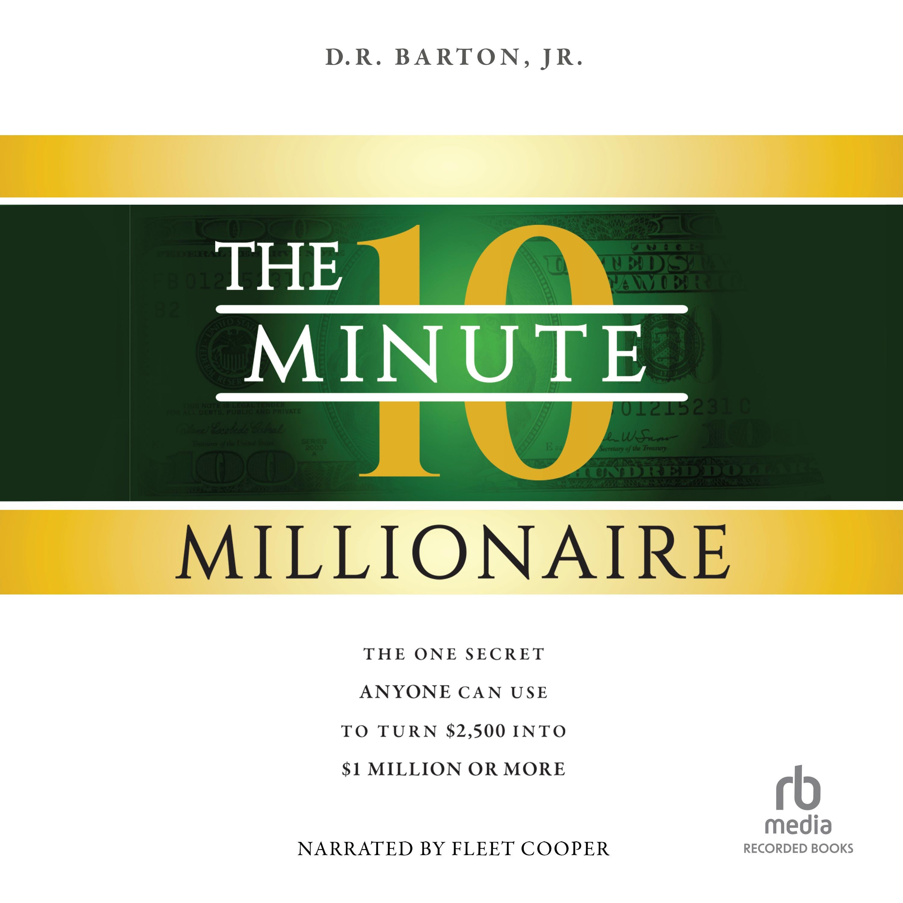 The 10-Minute Millionaire