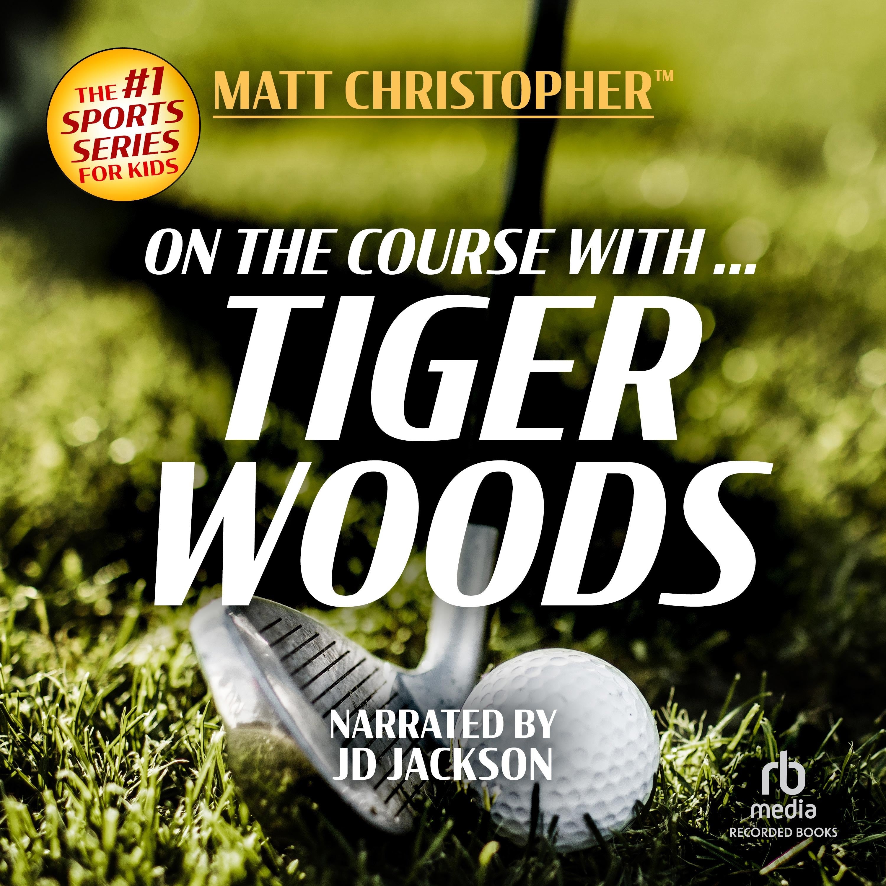 On the Course with ... Tiger Woods