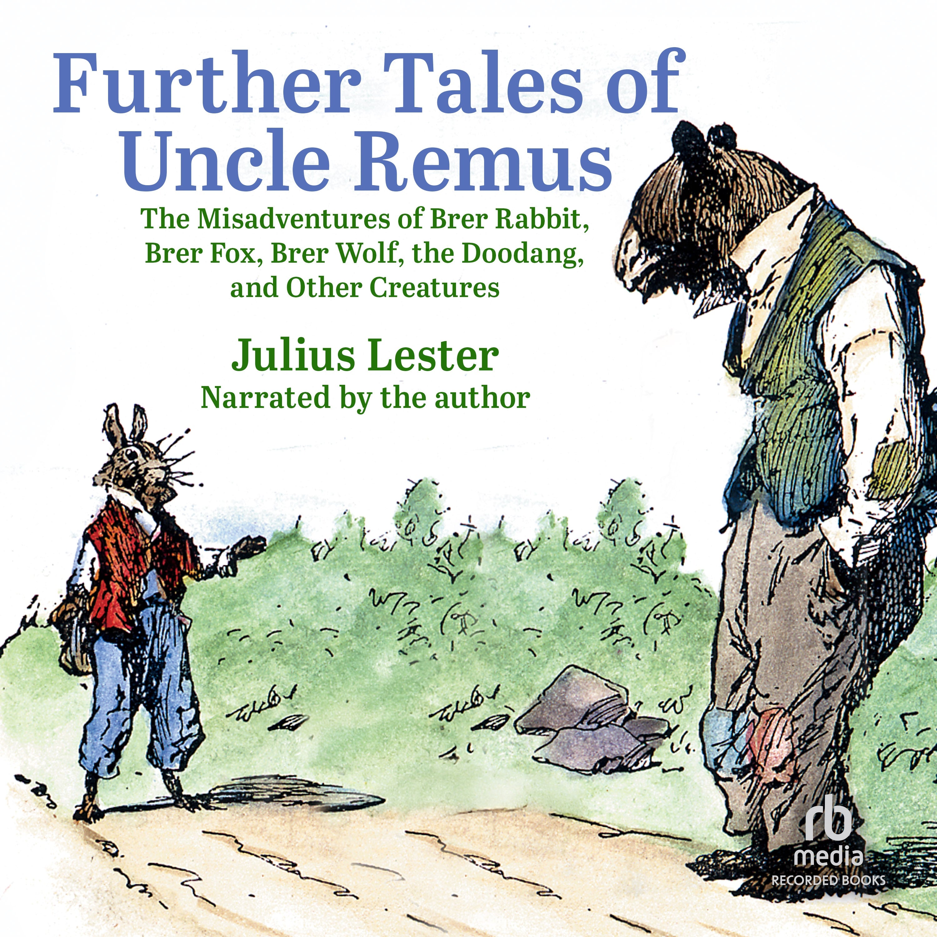 Further Tales of Uncle Remus
