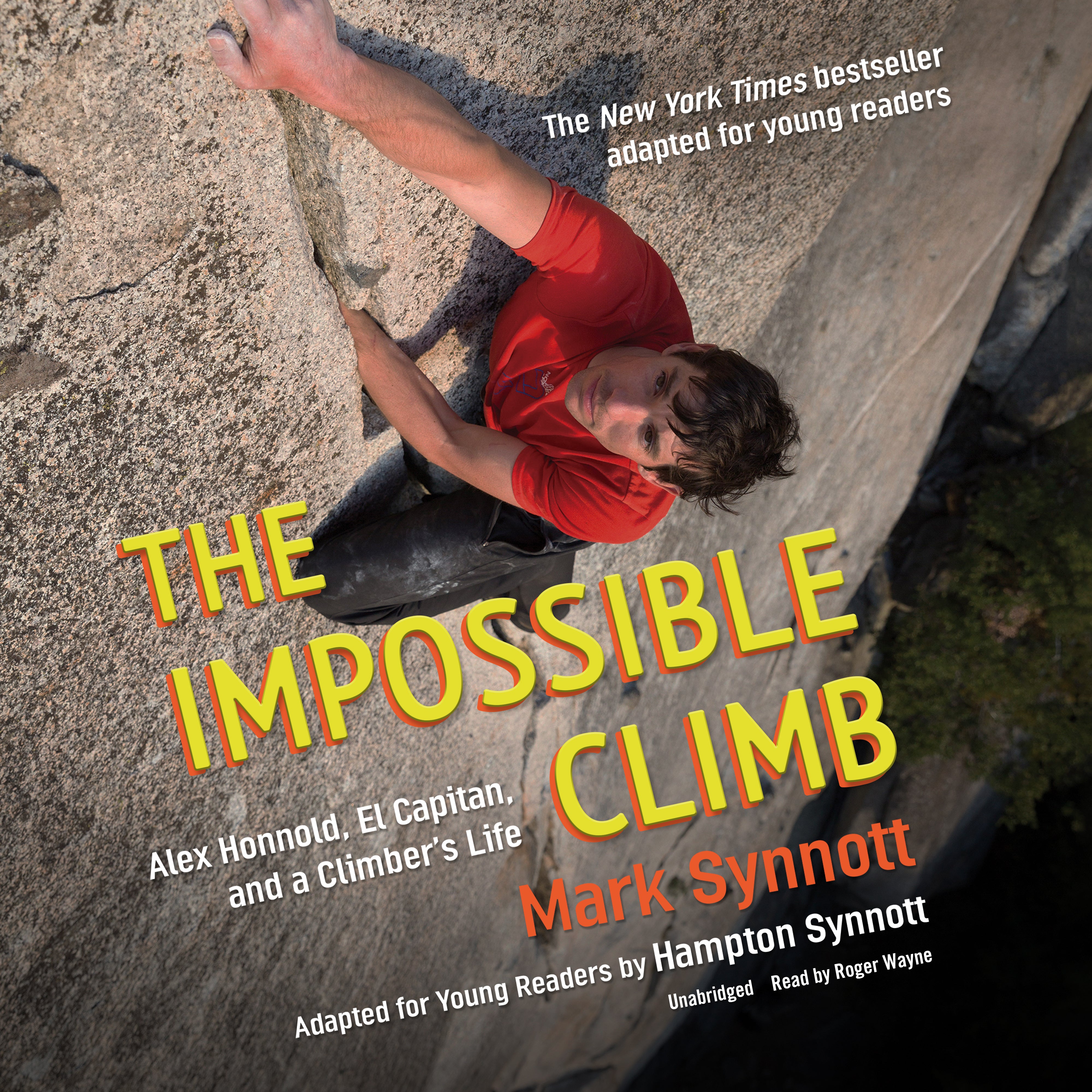 The Impossible Climb (Young Readers Adaptation)