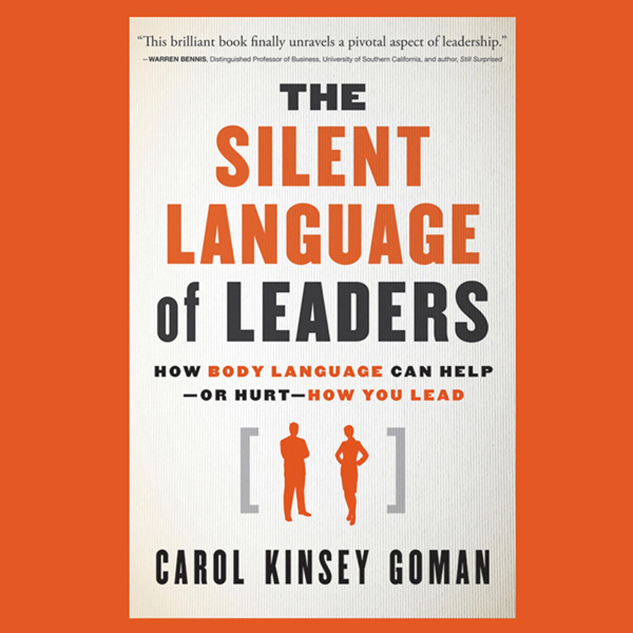 The Silent Language of Leaders
