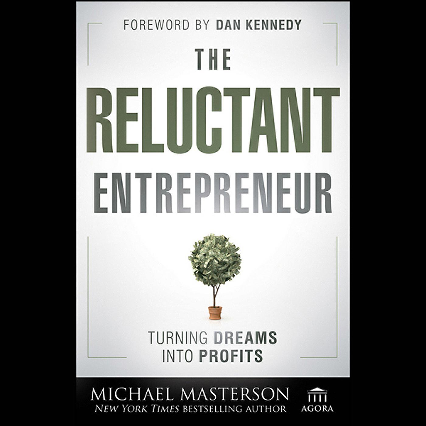 The Reluctant Entrepreneur