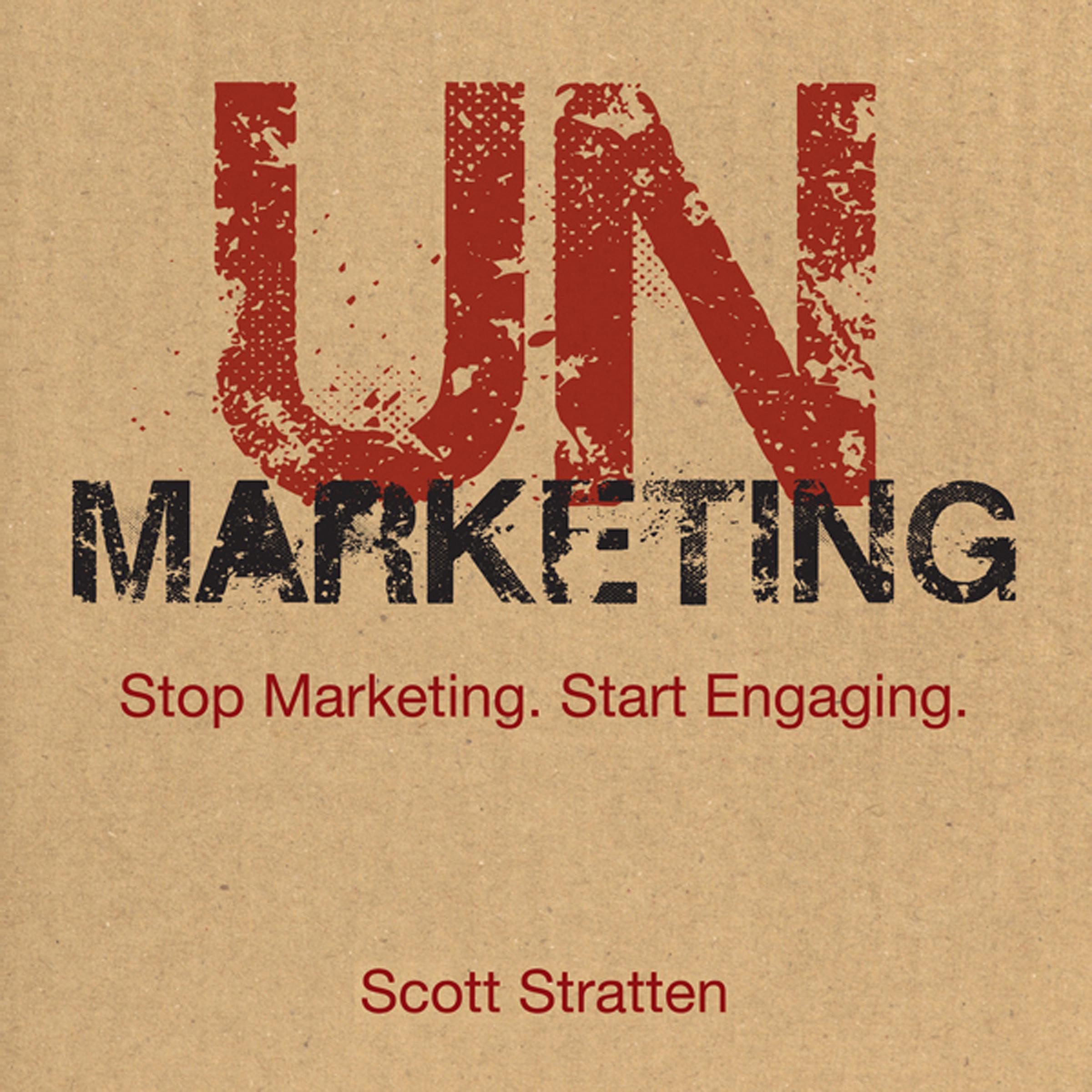 UnMarketing