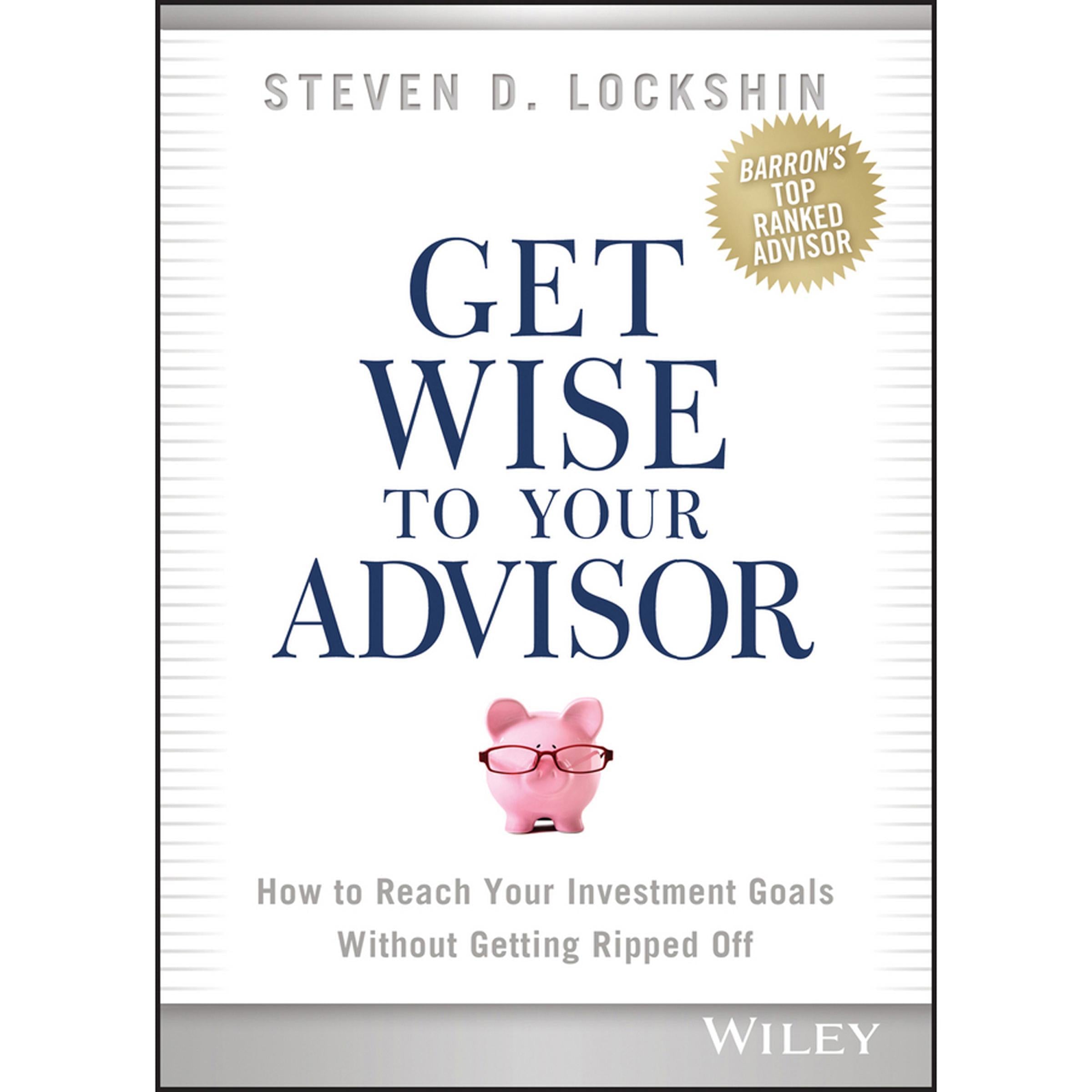 Get Wise to Your Advisor