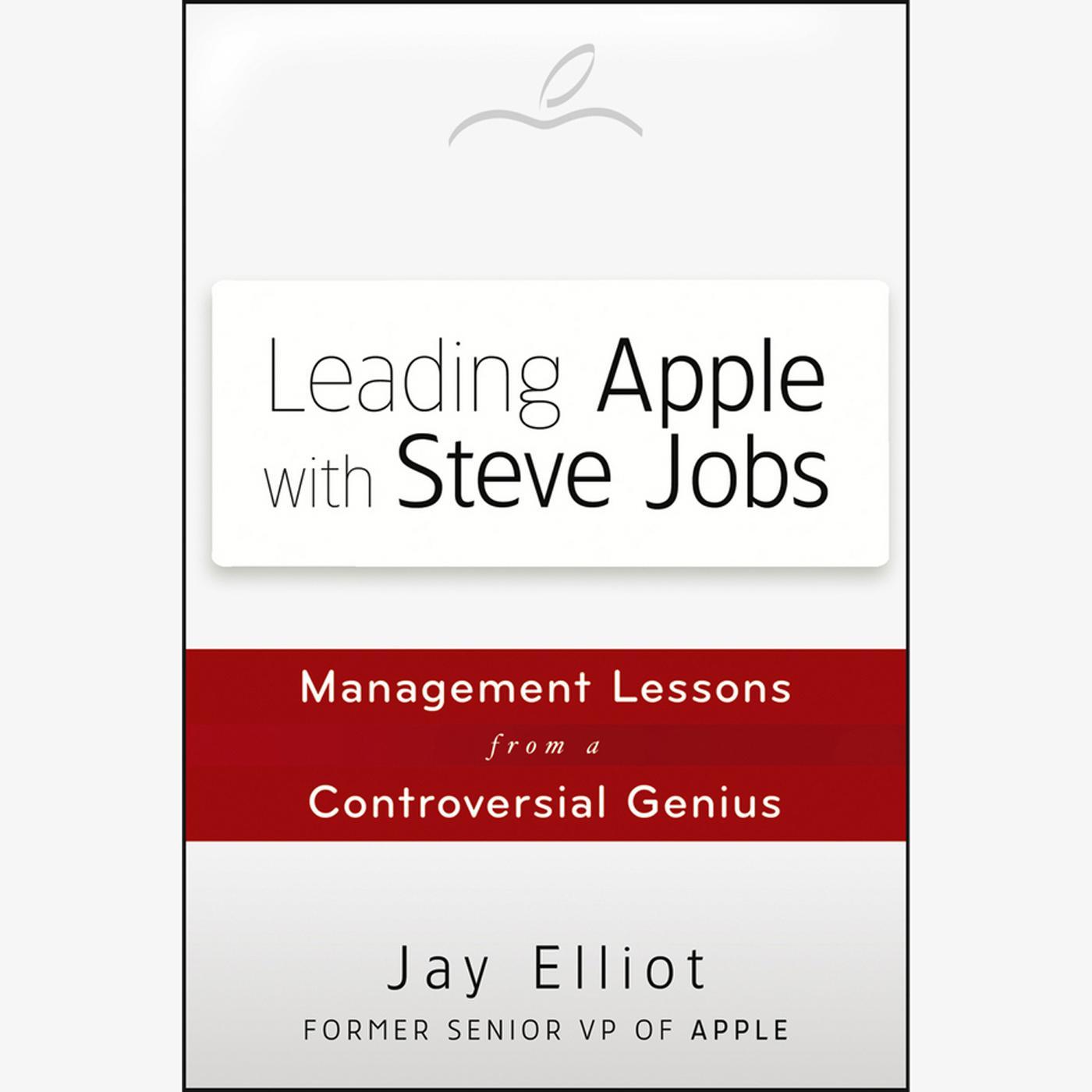 Leading Apple With Steve Jobs