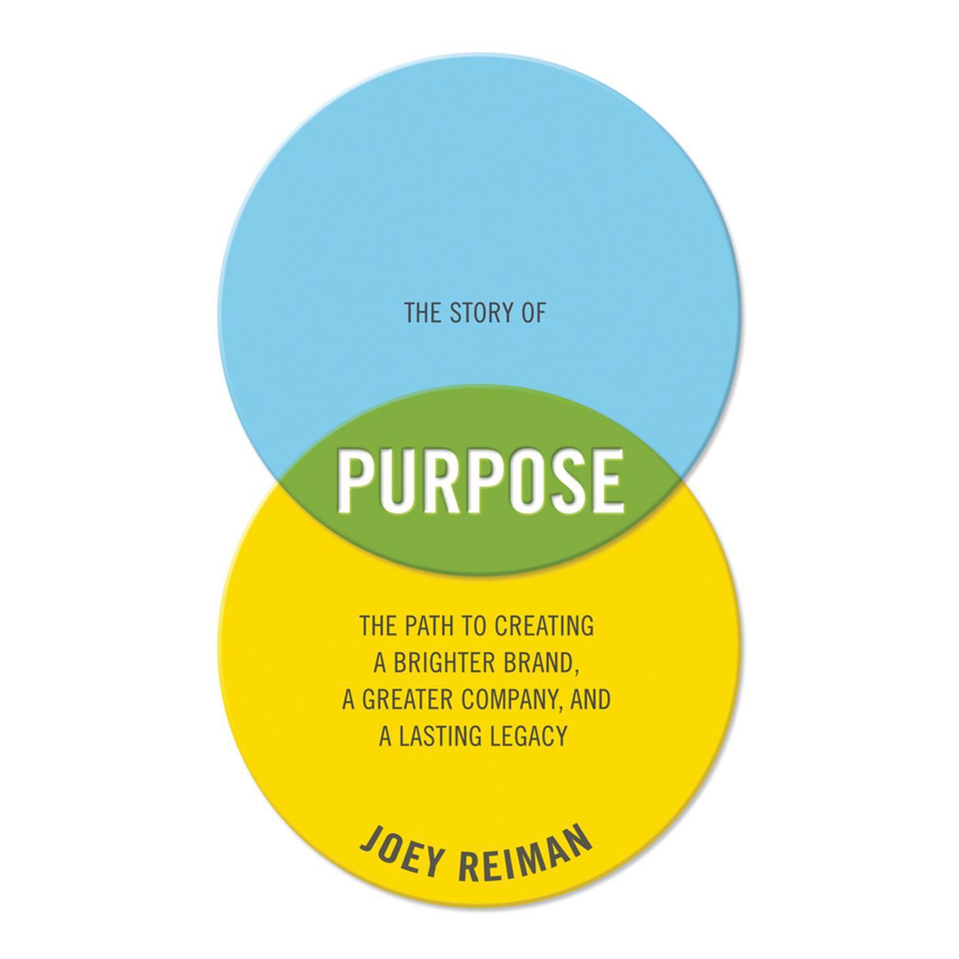 The Story of Purpose
