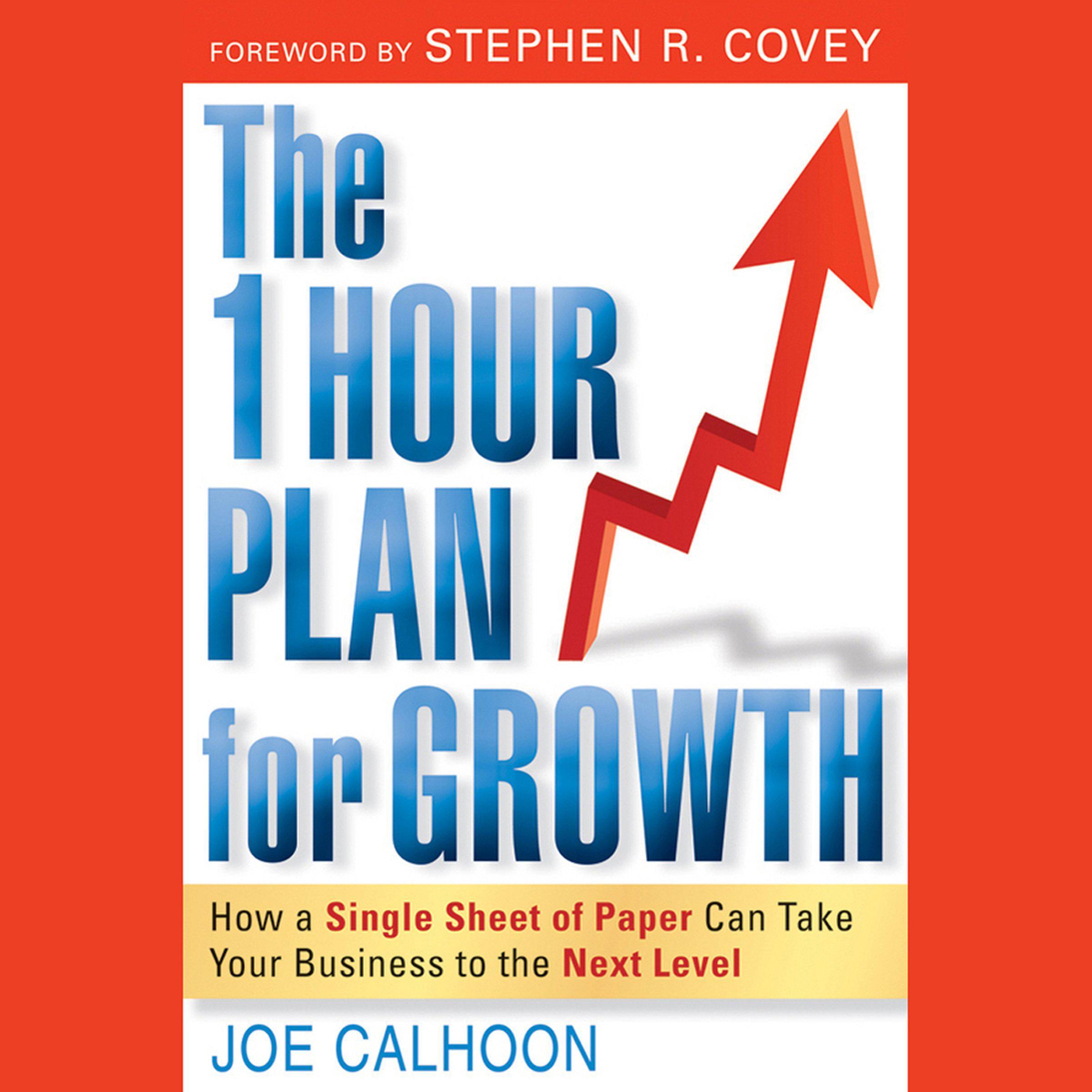 The One Hour Plan For Growth