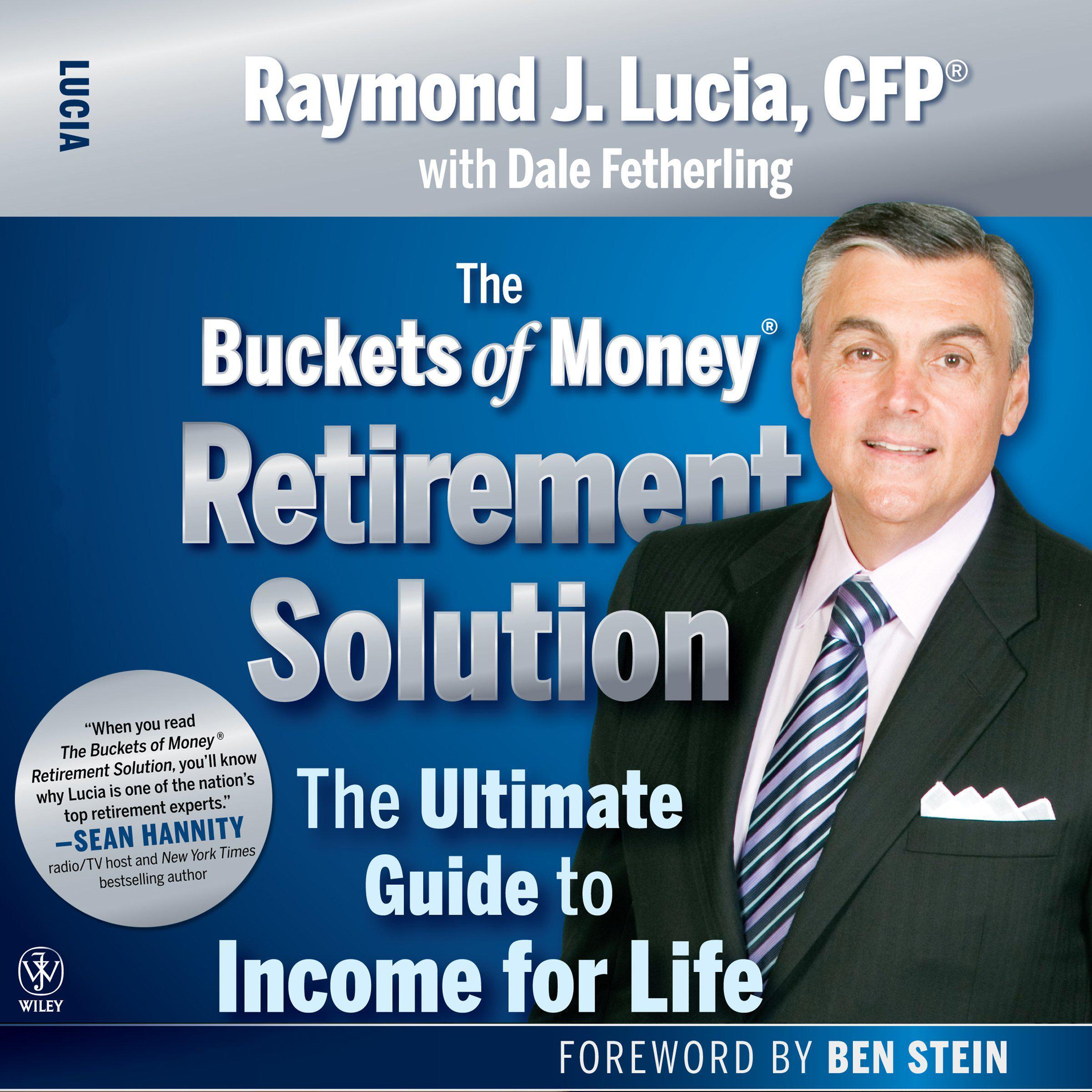 The Buckets of Money Retirement Solution