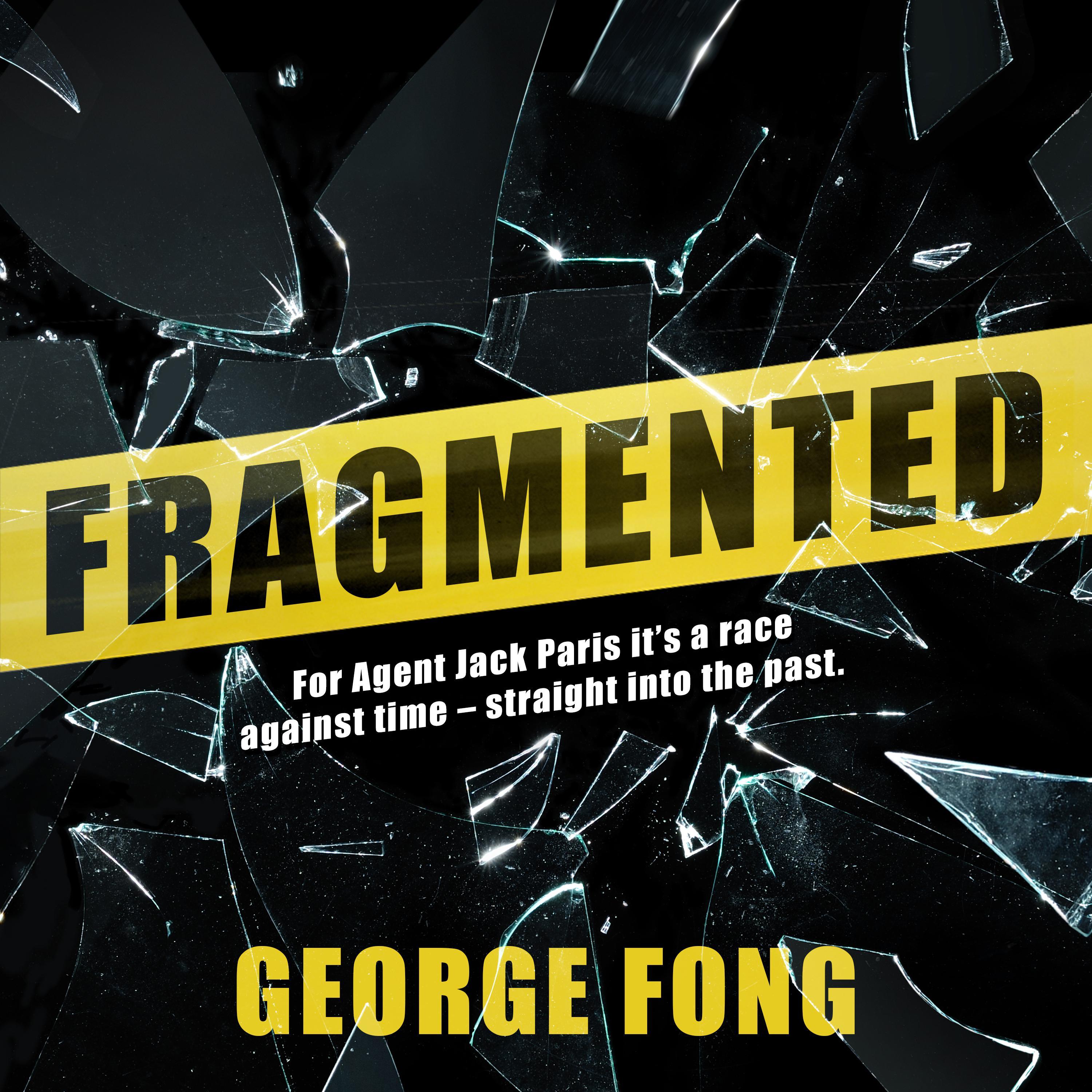 Fragmented