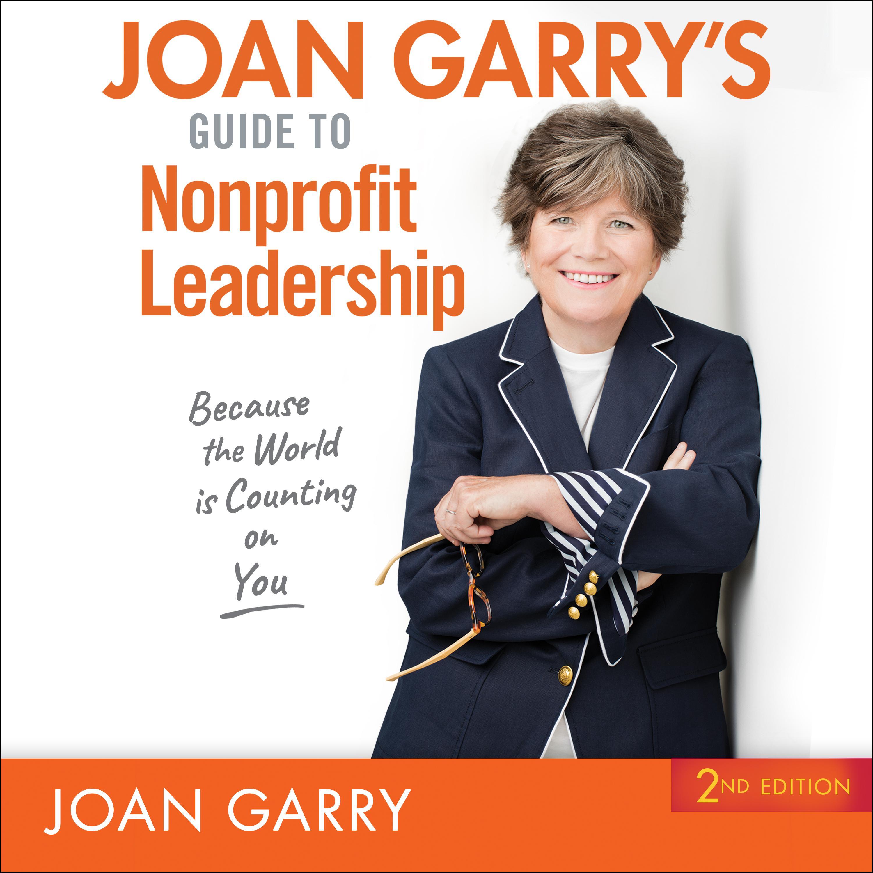Joan Garry's Guide to Nonprofit Leadership