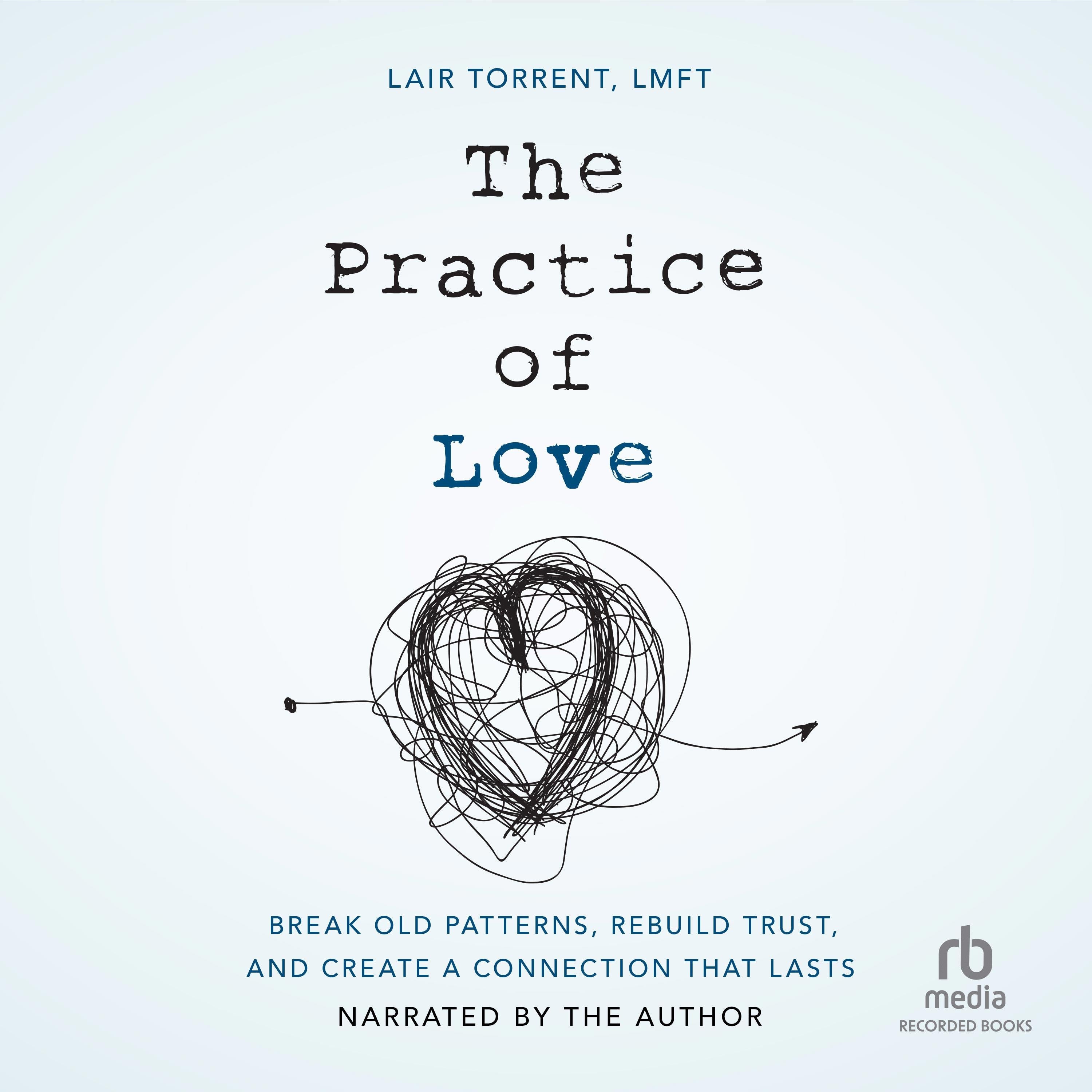 The Practice of Love