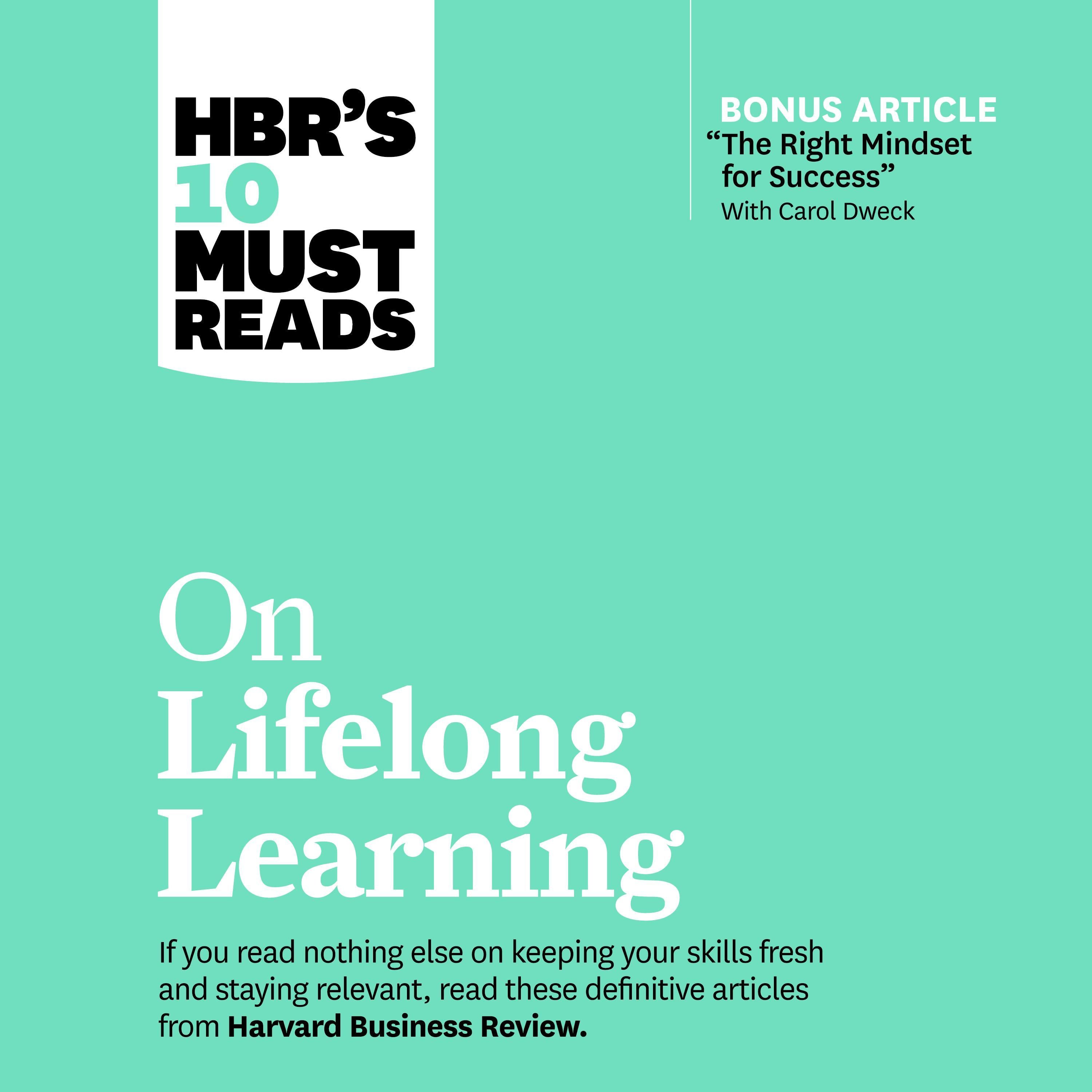 HBR's 10 Must Reads on Lifelong Learning