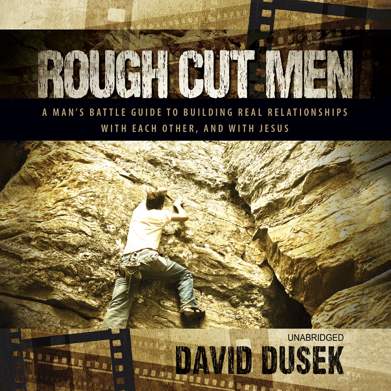 Rough Cut Men