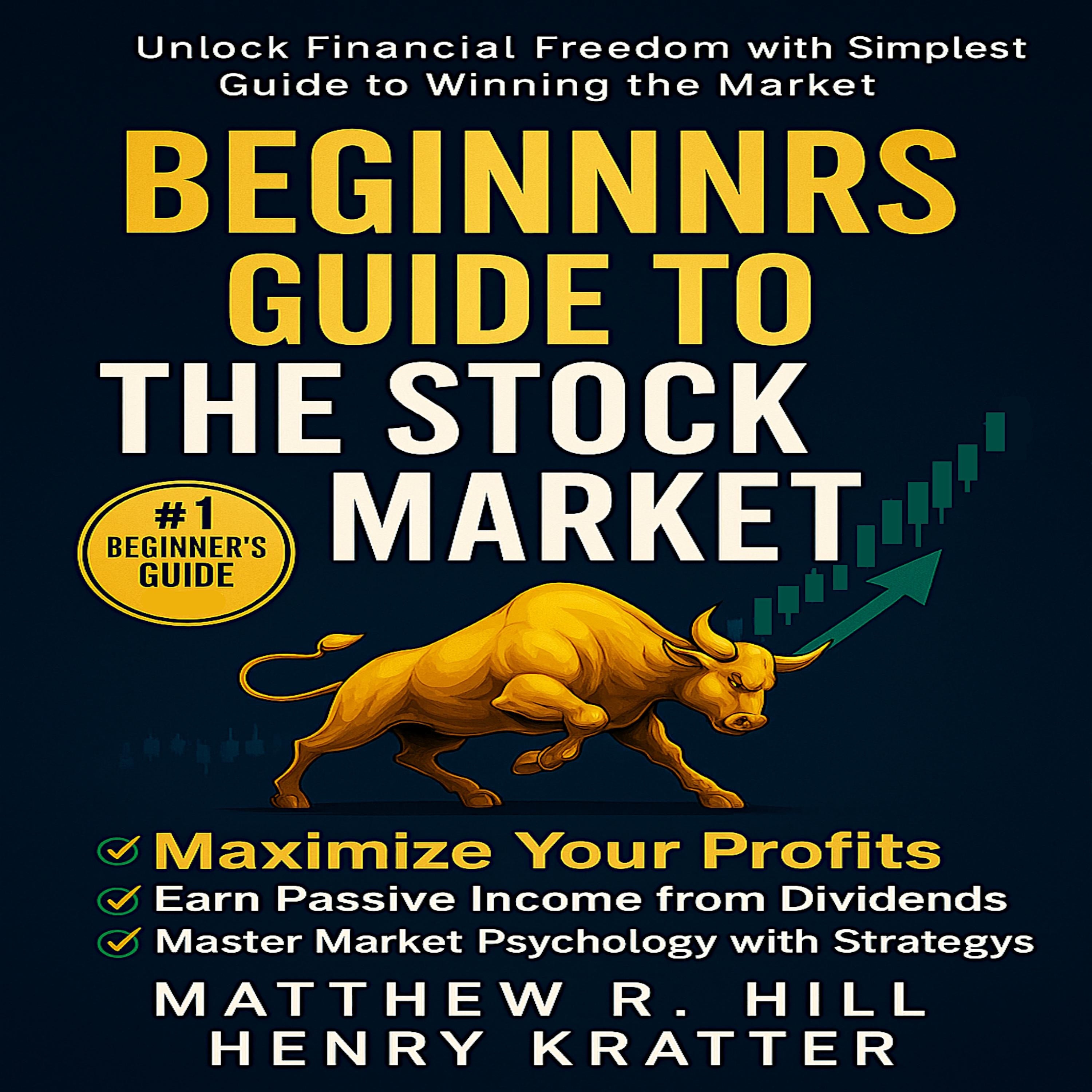 BEGINNERS GUIDE TO THE STOCK MARKET