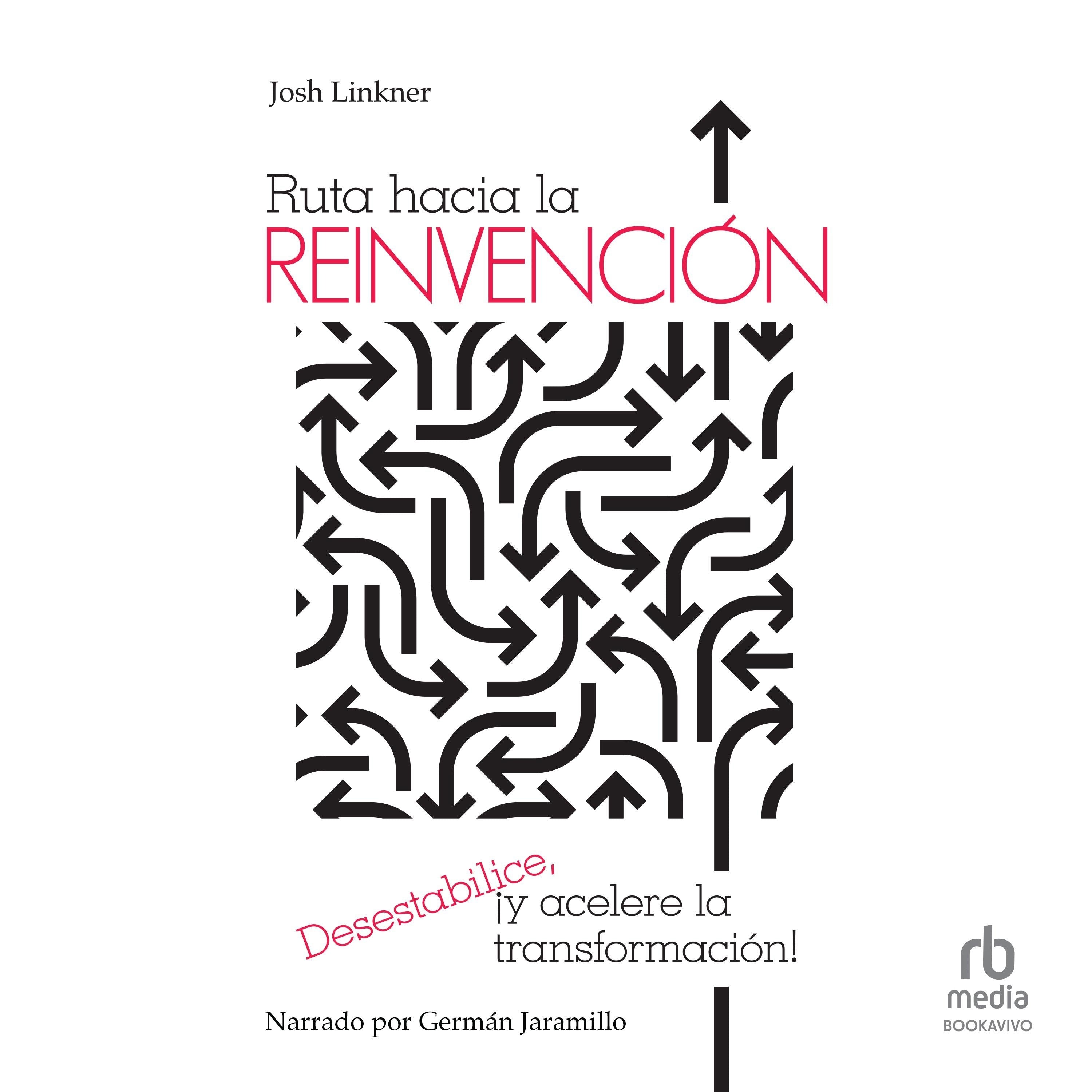 Ruta Hacia la Reinvención