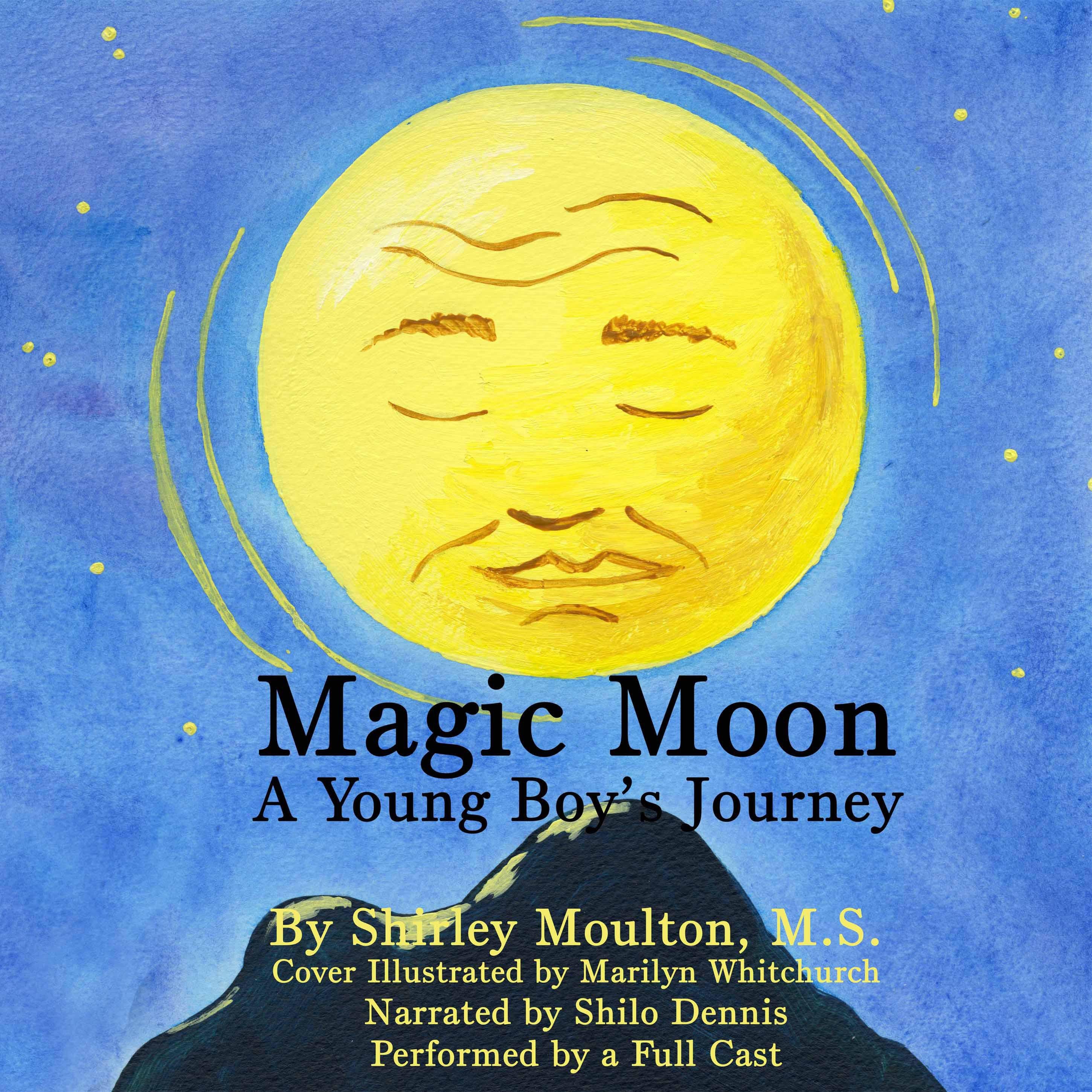 Magic Moon: A Young Boy's Journey (Vol. 1)