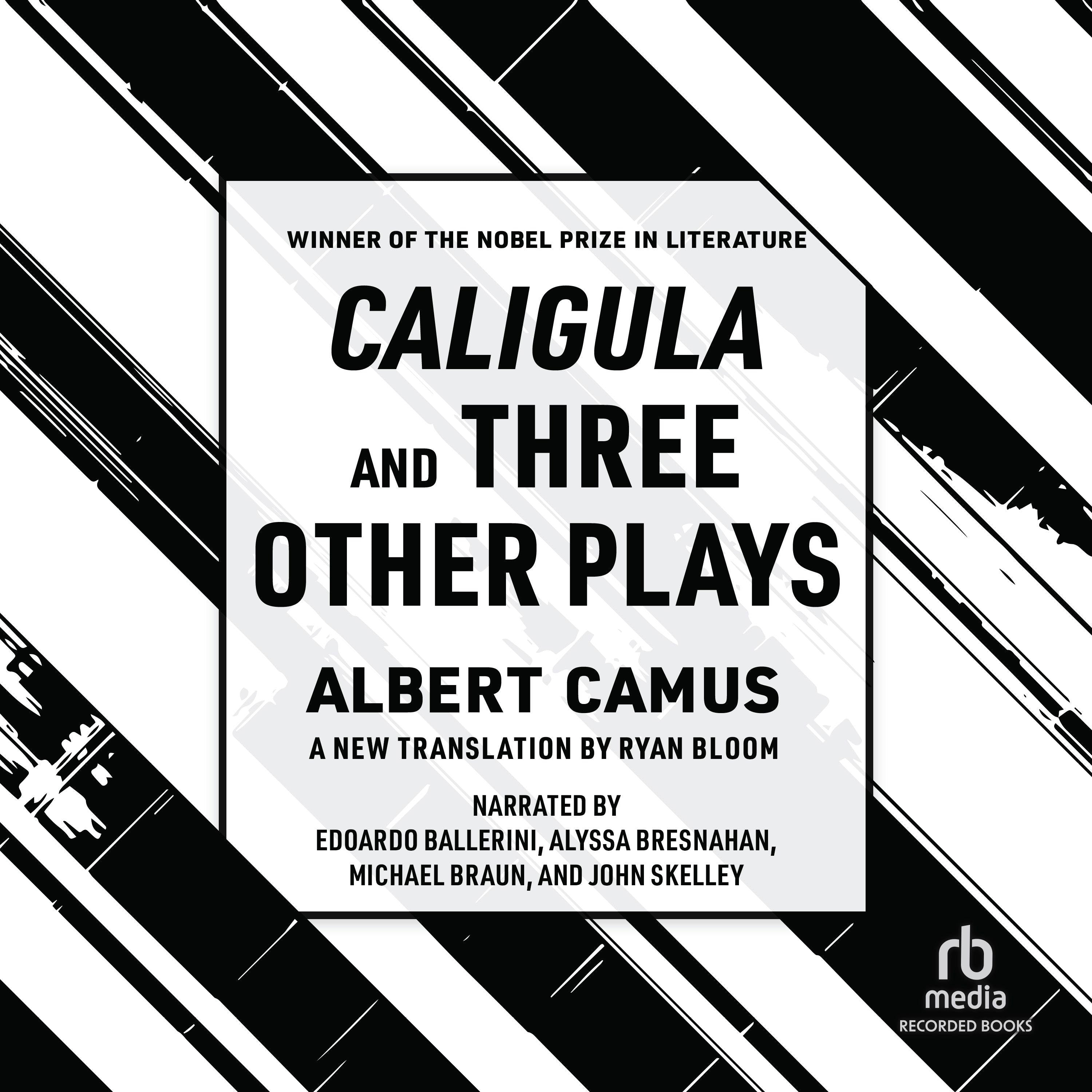 Caligula and Three Other Plays