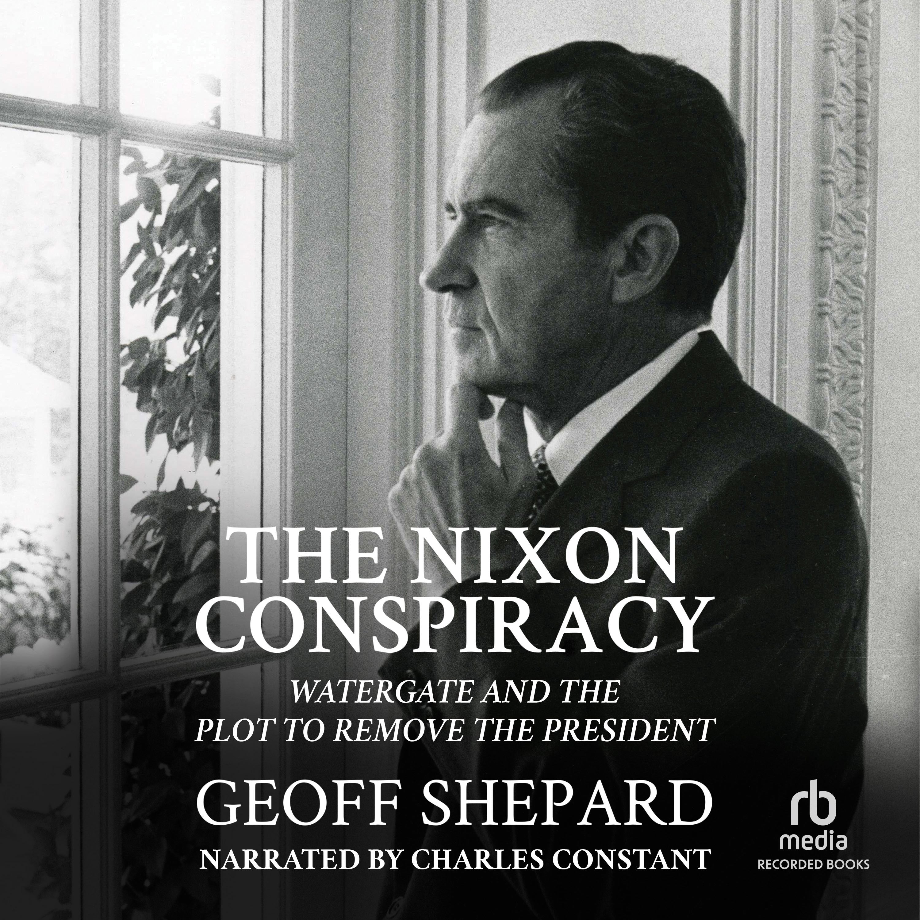 The Nixon Conspiracy