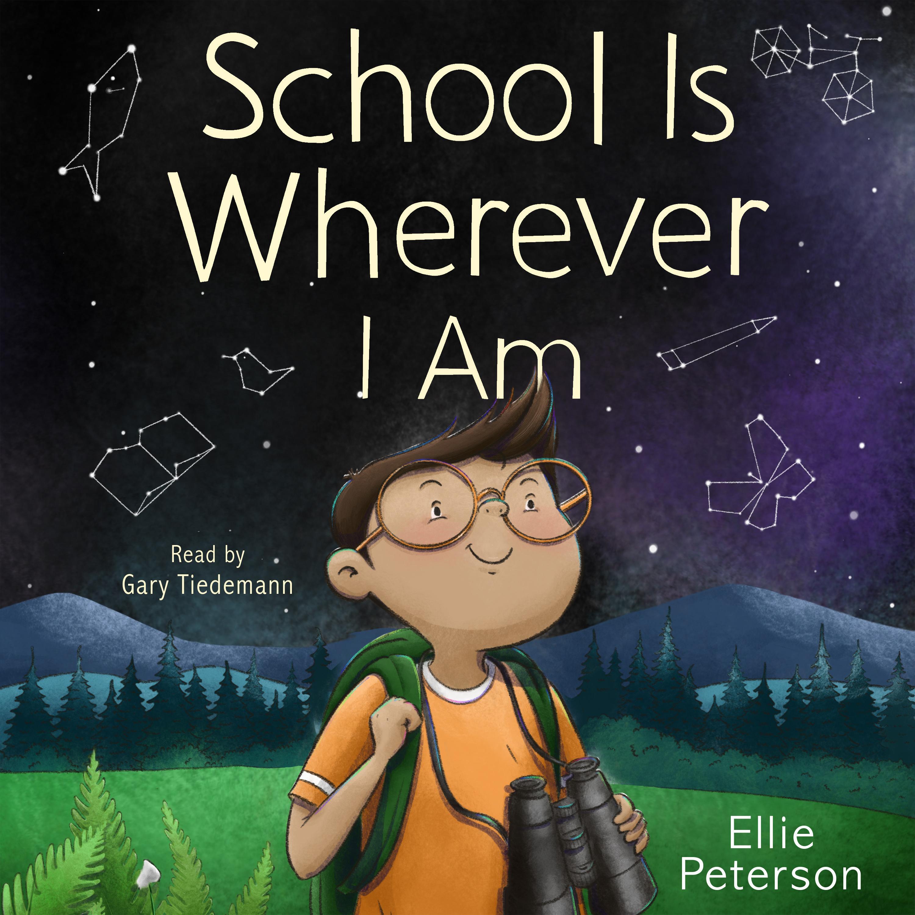 School Is Wherever I Am