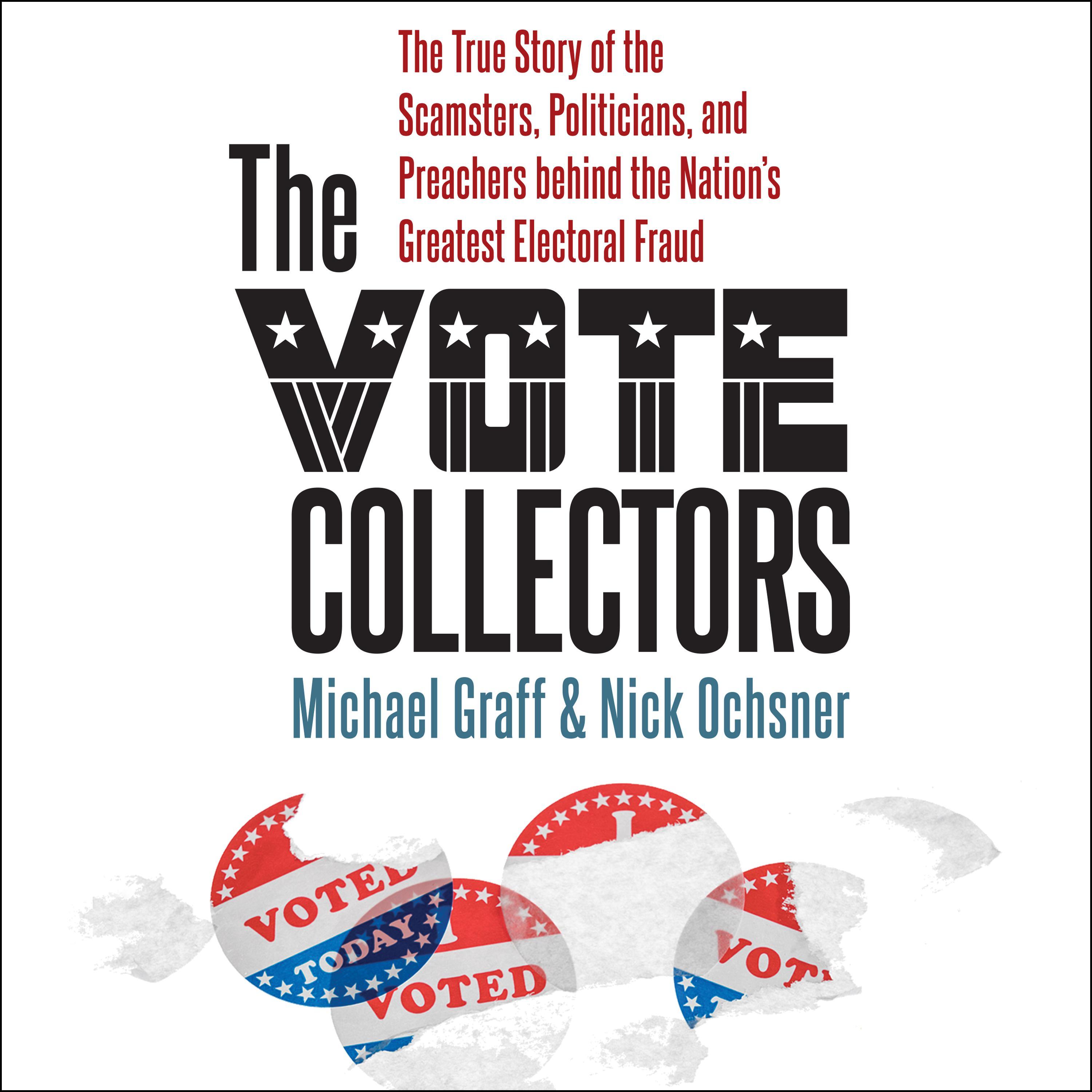 The Vote Collectors
