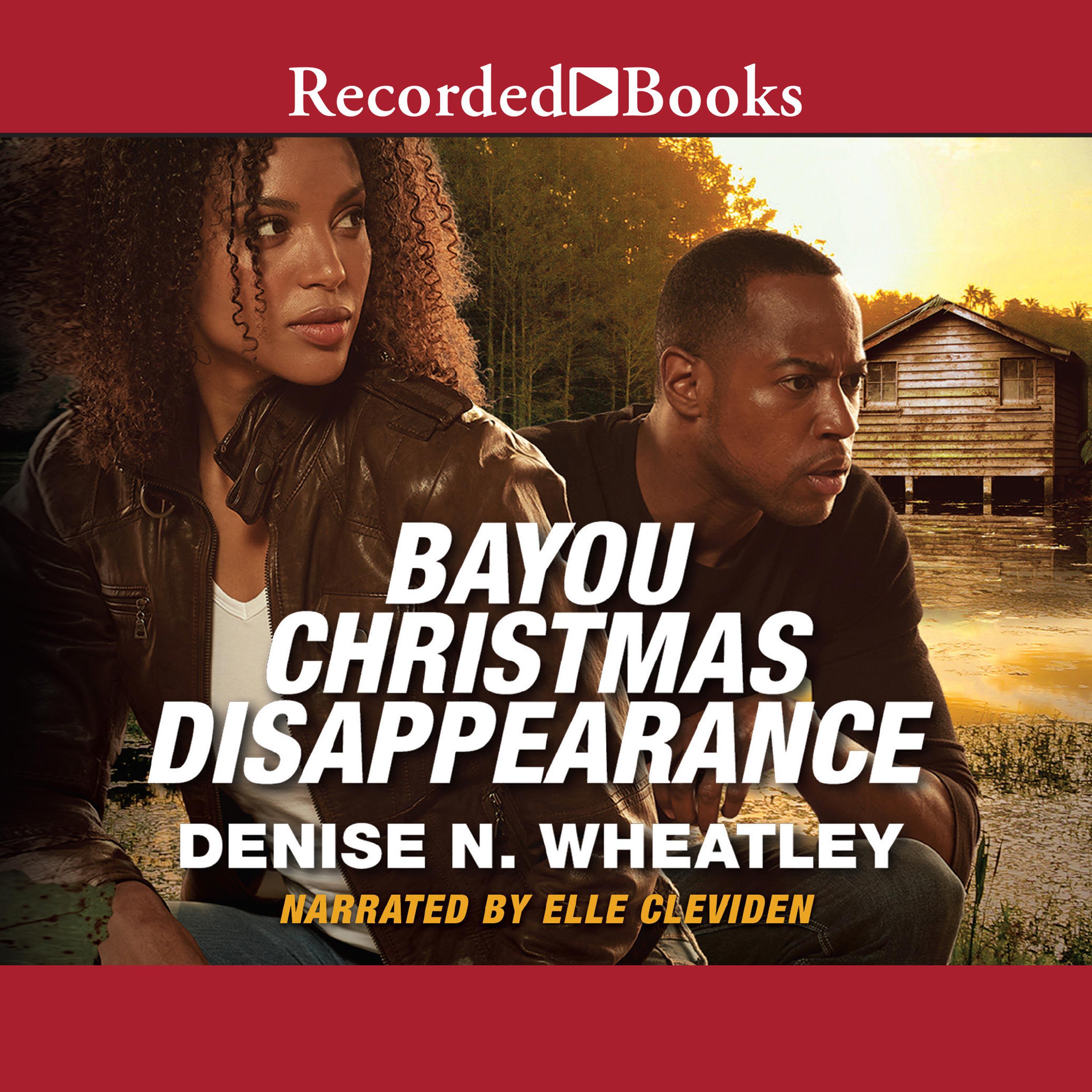 Bayou Christmas Disappearance