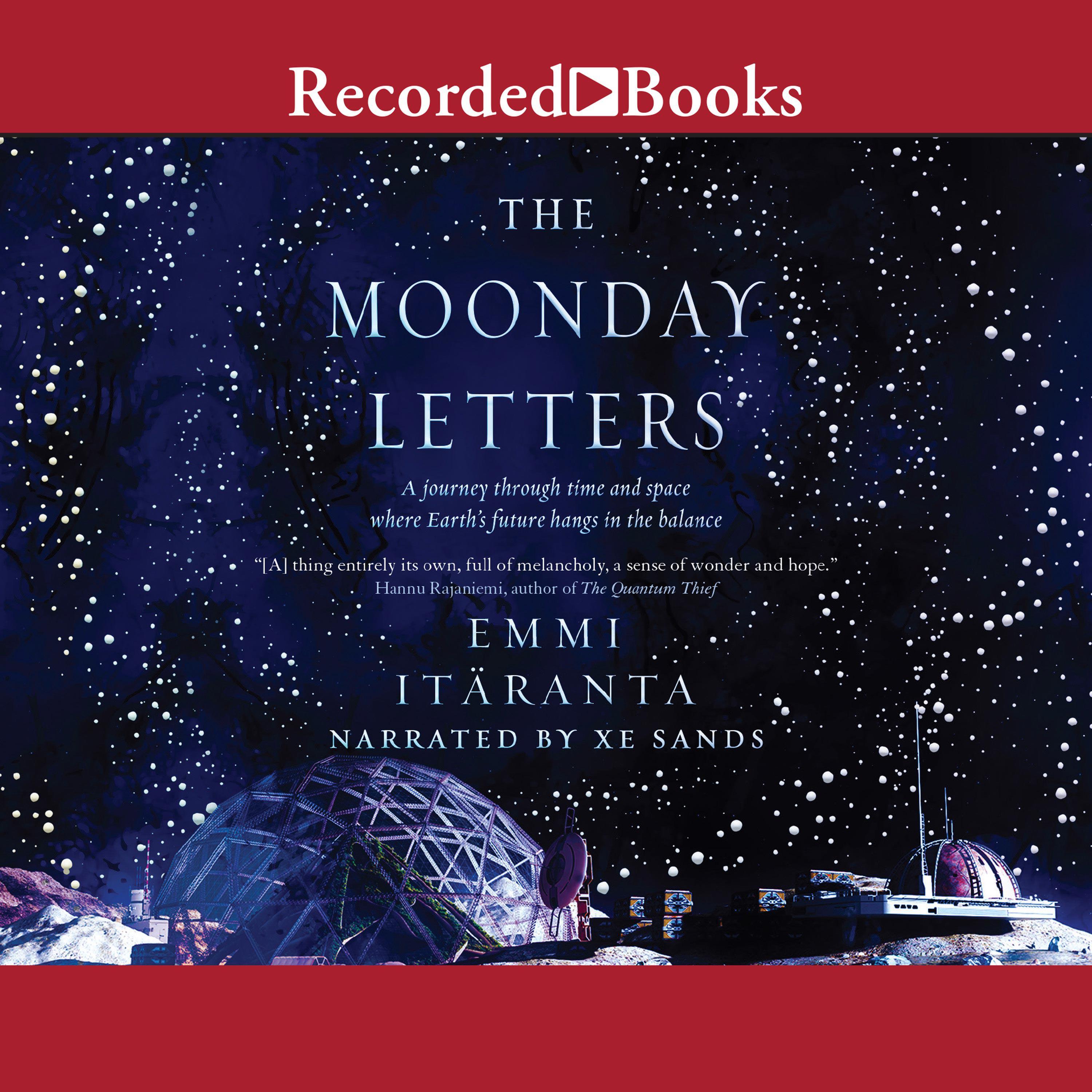 The Moonday Letters