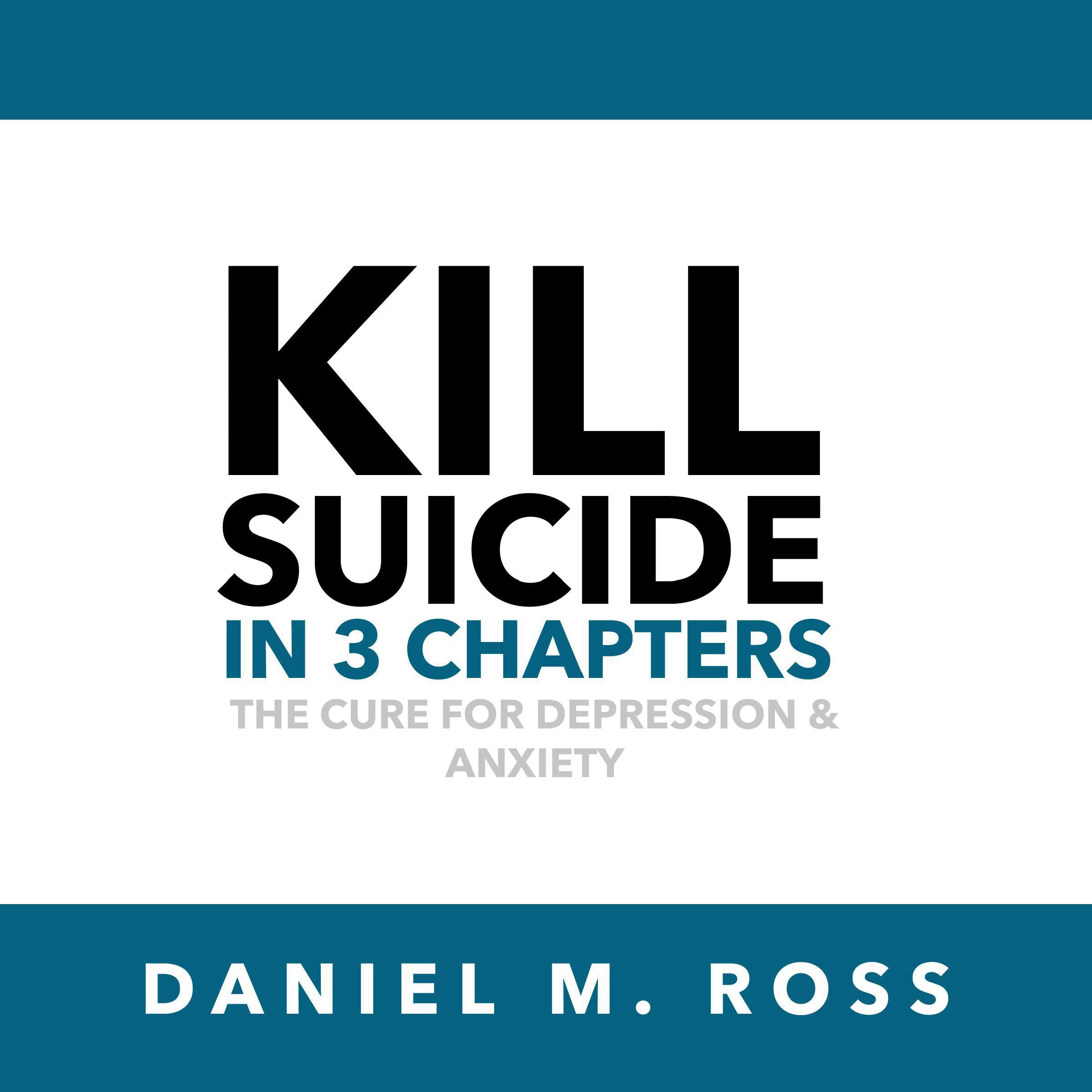 Kill Suicide in 3 Chapters