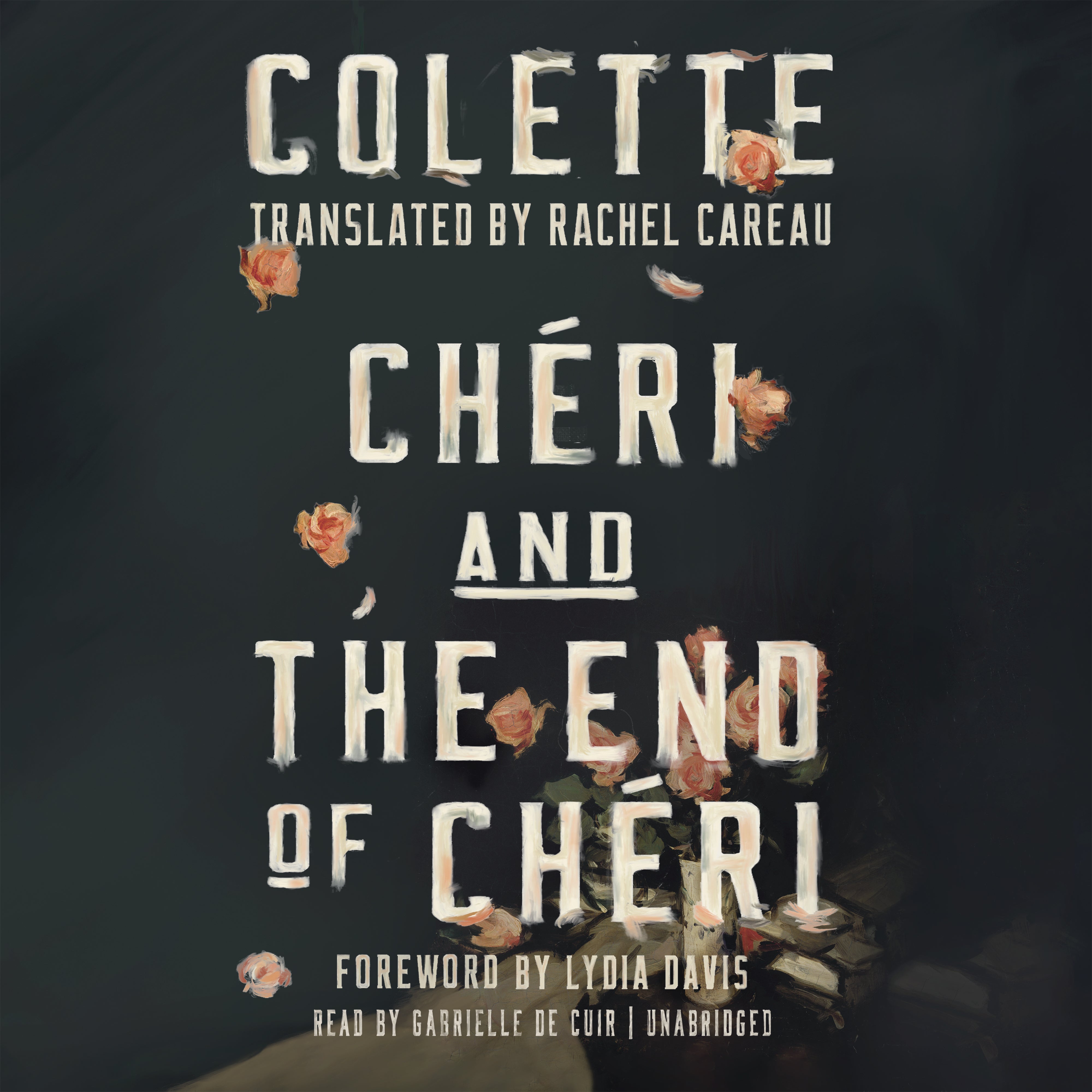 <i>Chéri</i> and <i>The End of Chéri</i>