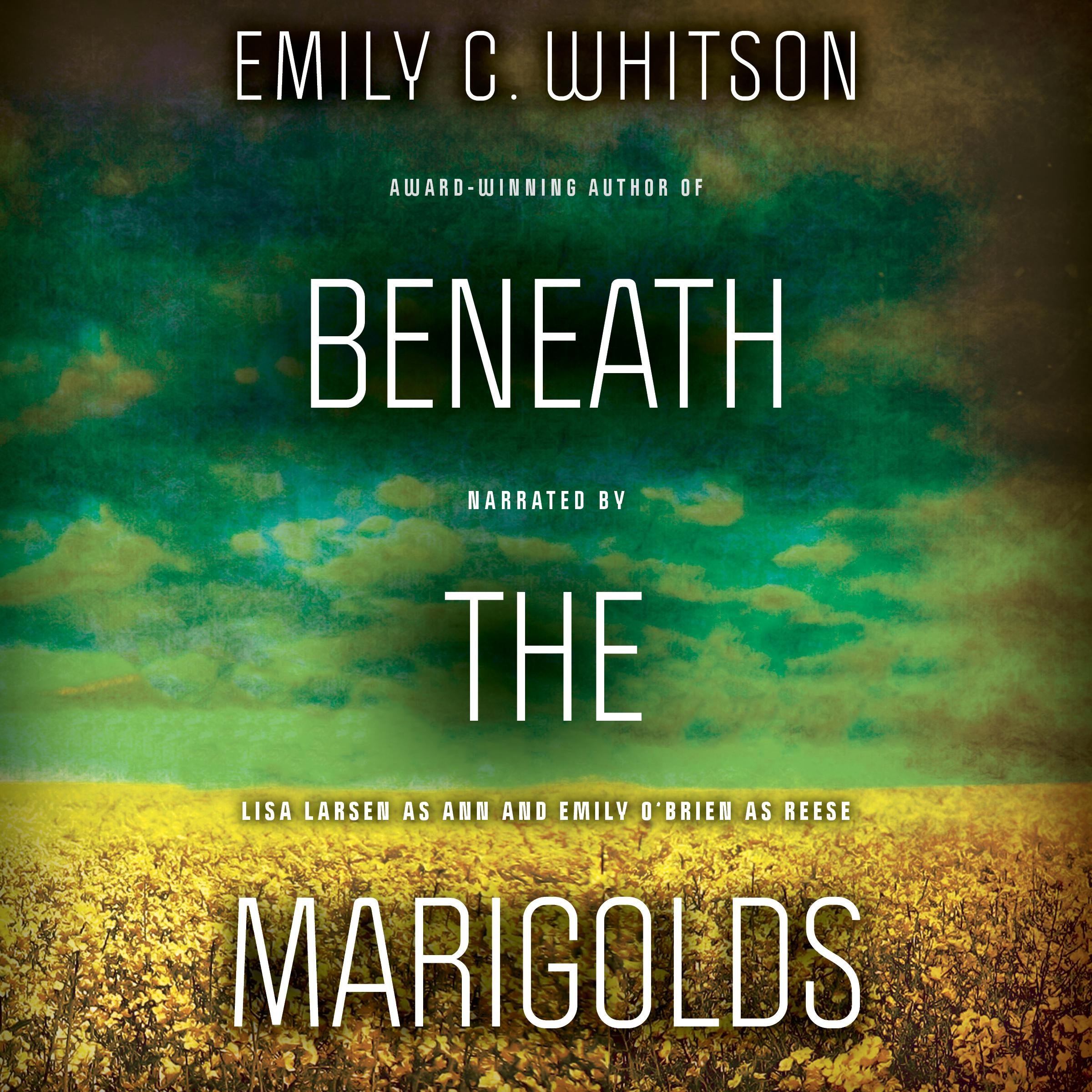 Beneath the Marigolds