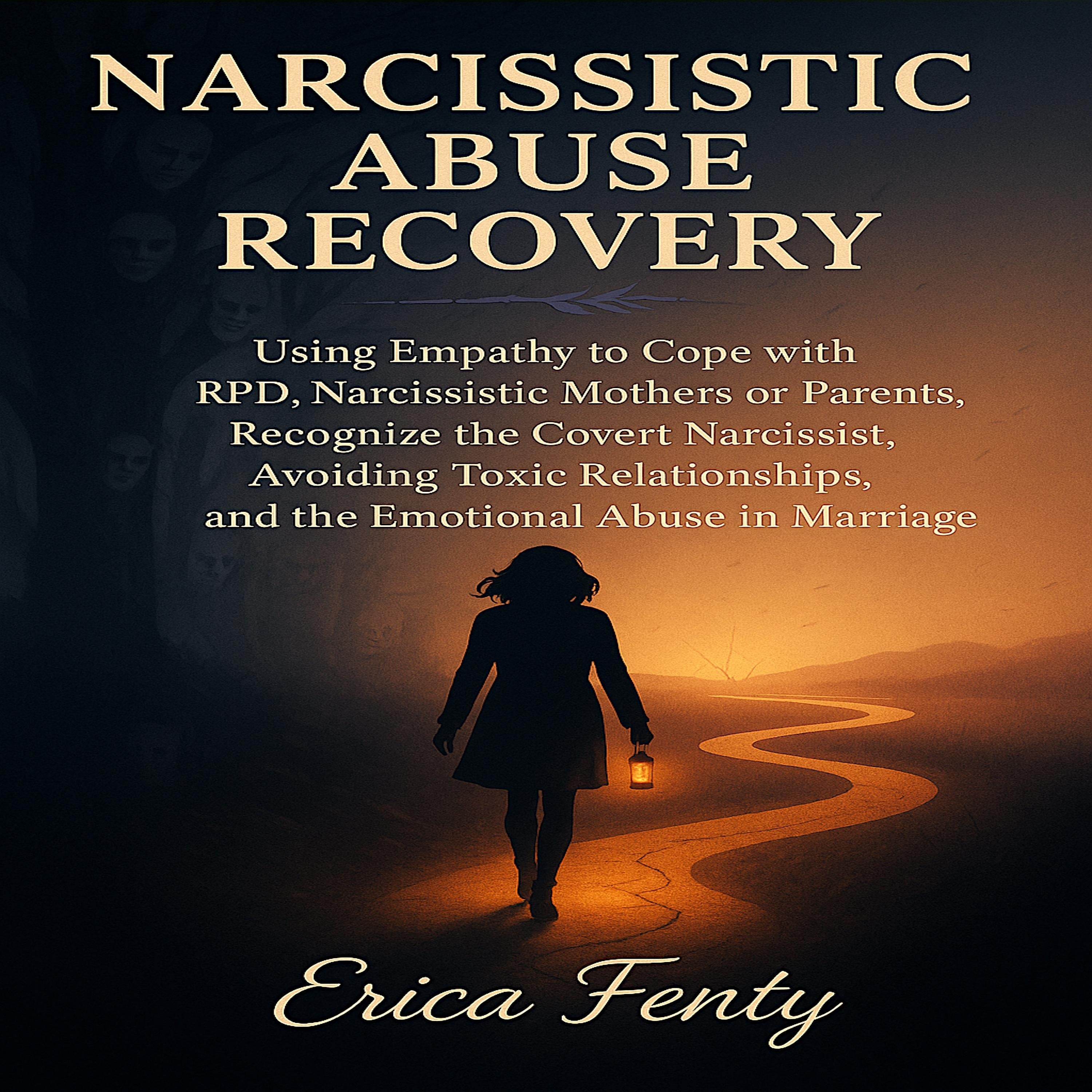 Narcissistic Abuse Recovery