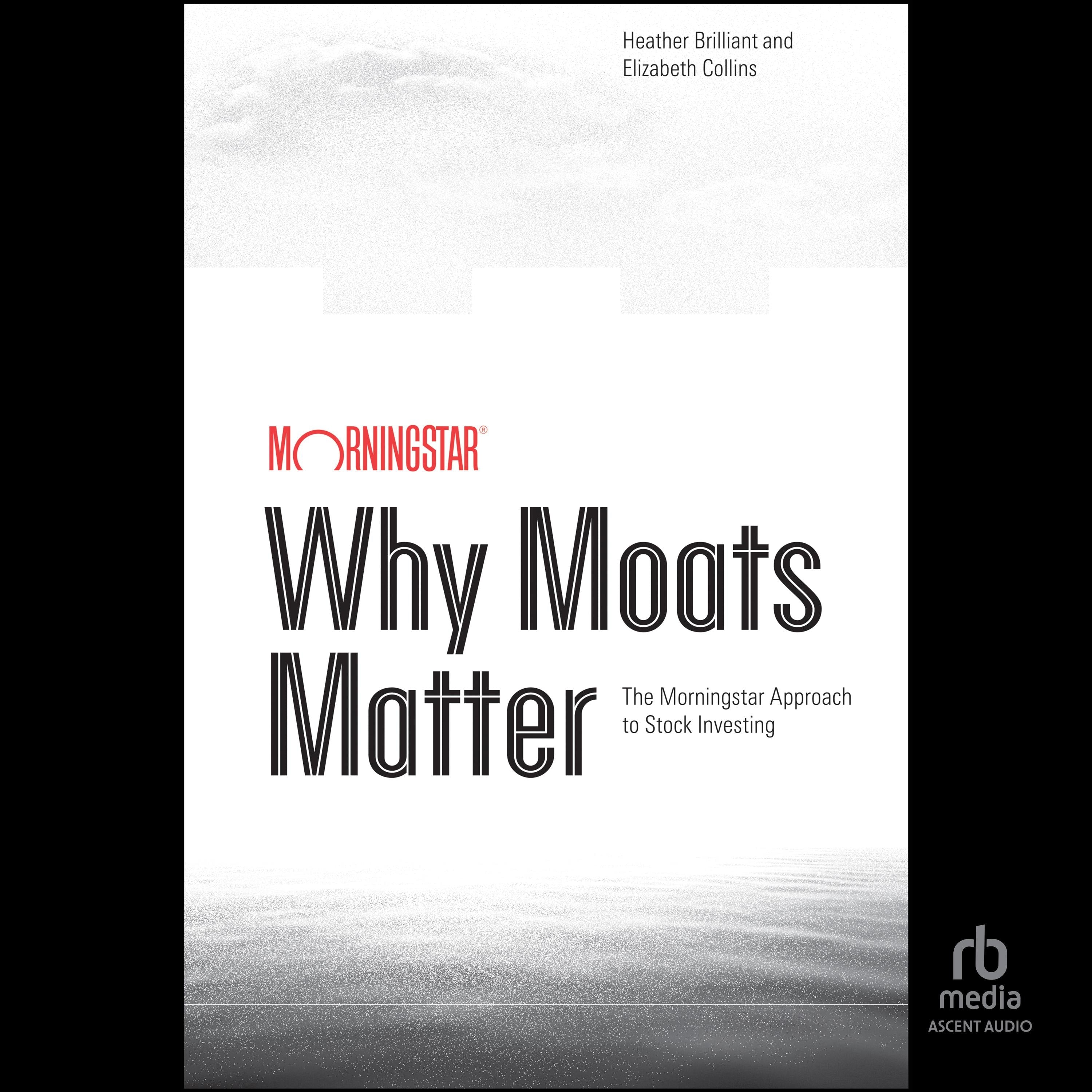 Why Moats Matter