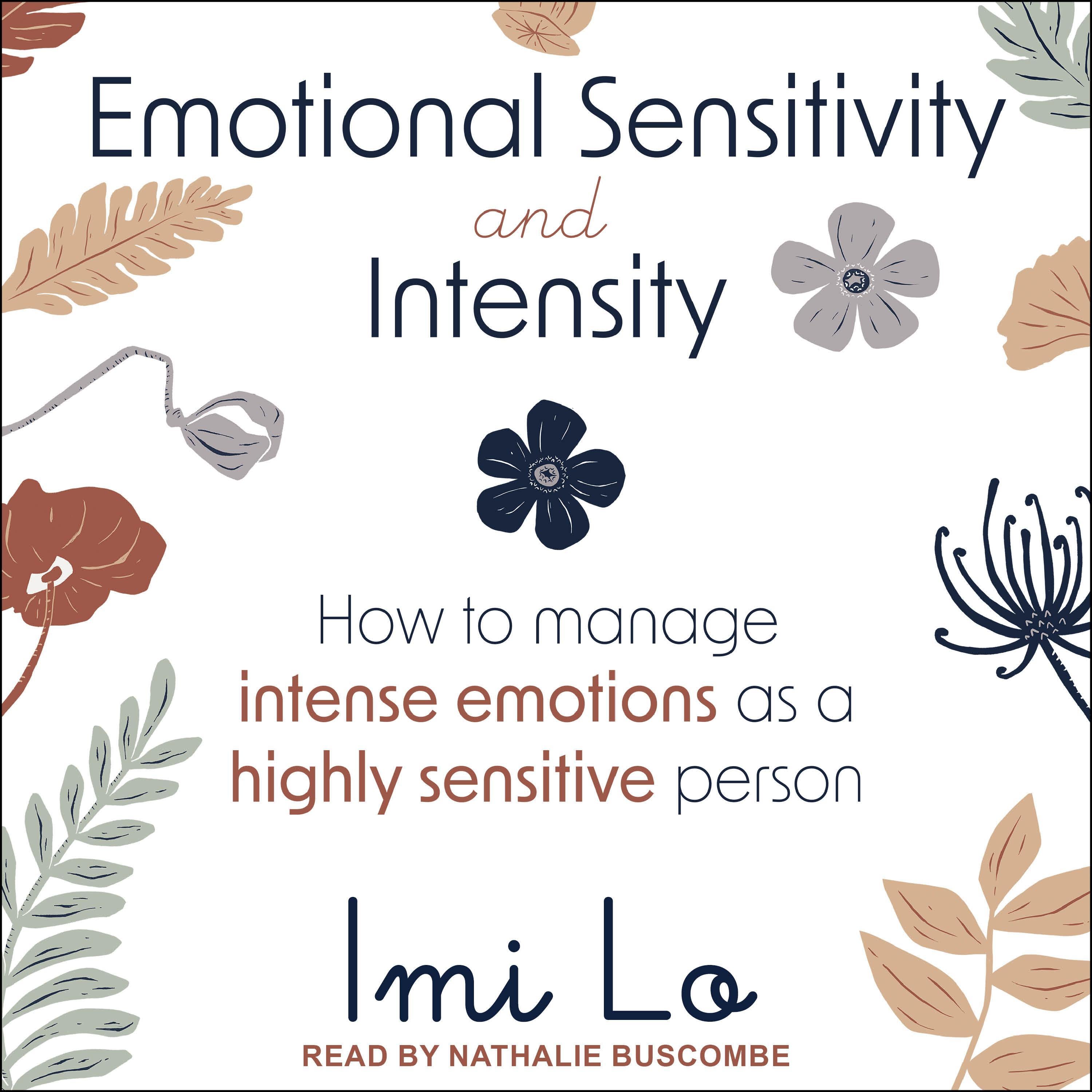 Emotional Sensitivity and Intensity
