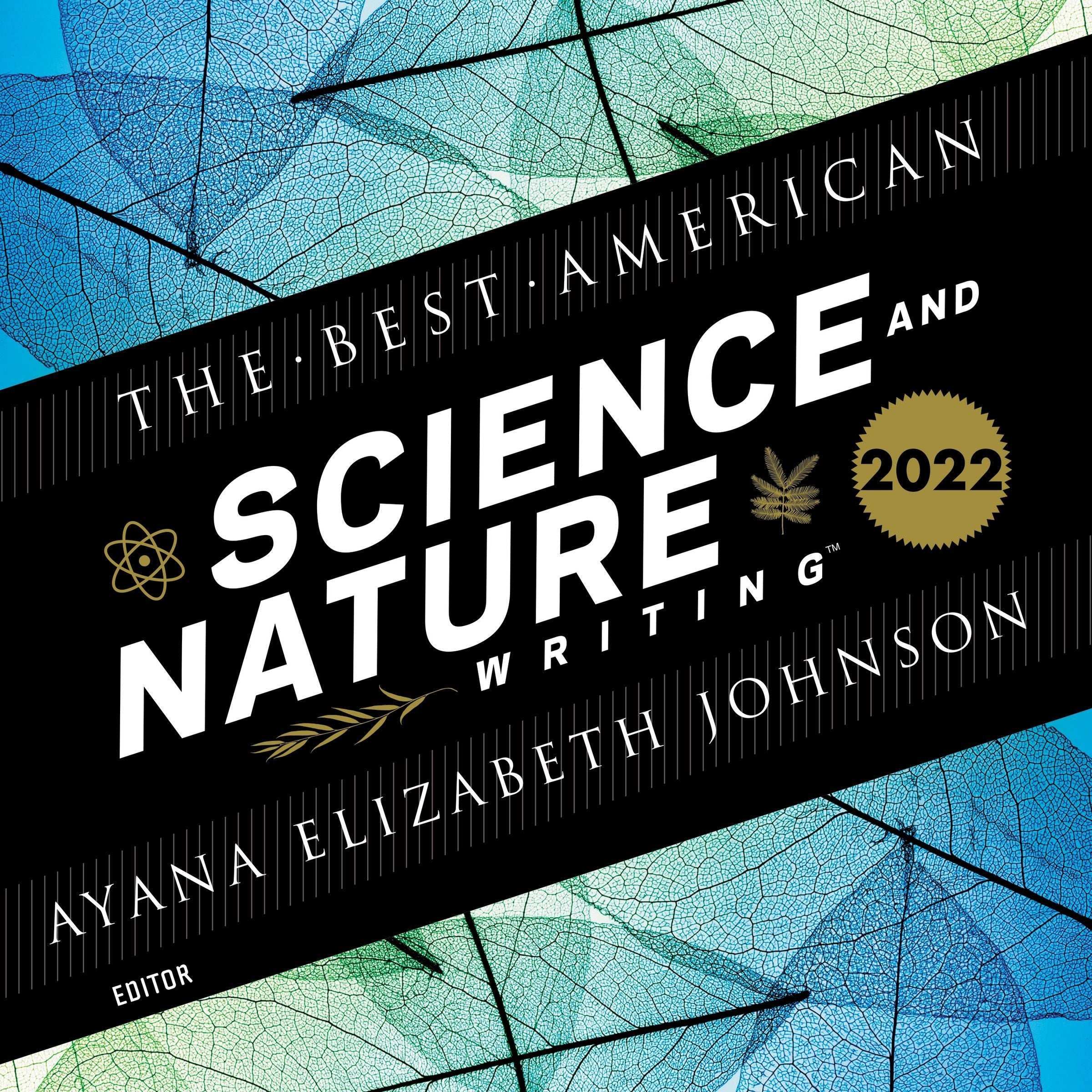 The Best American Science and Nature Writing 2022