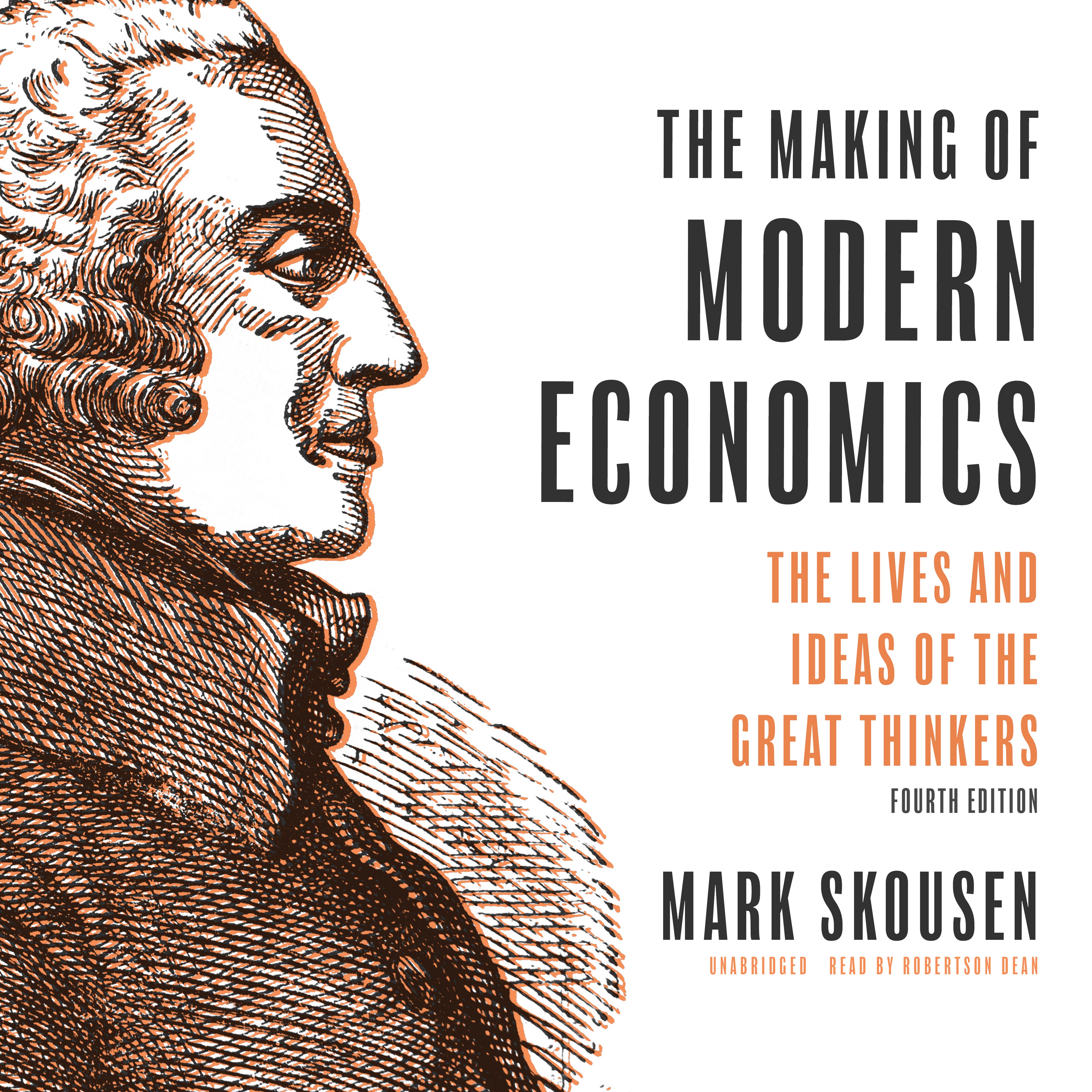 The Making of Modern Economics, Fourth Edition