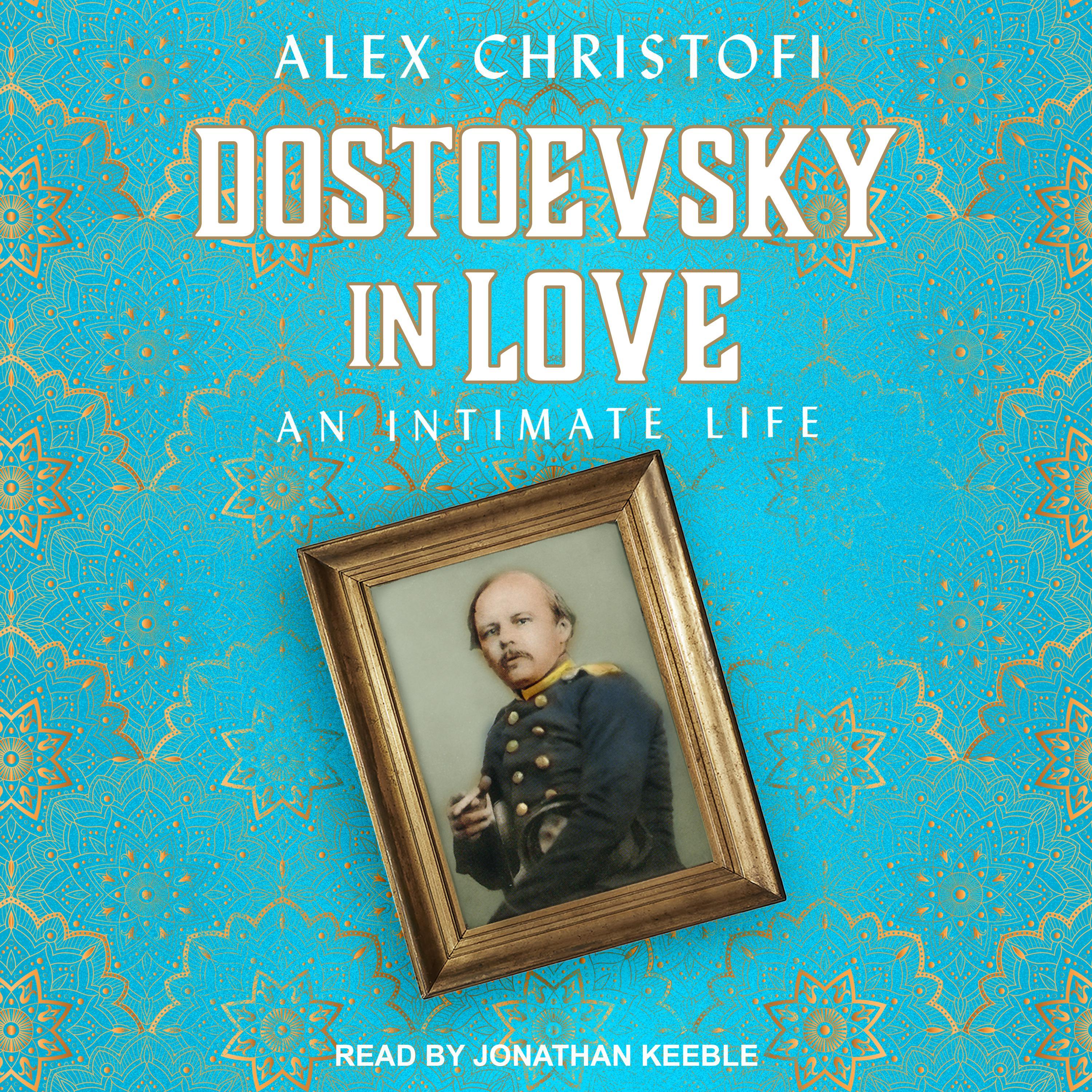 Dostoevsky in Love