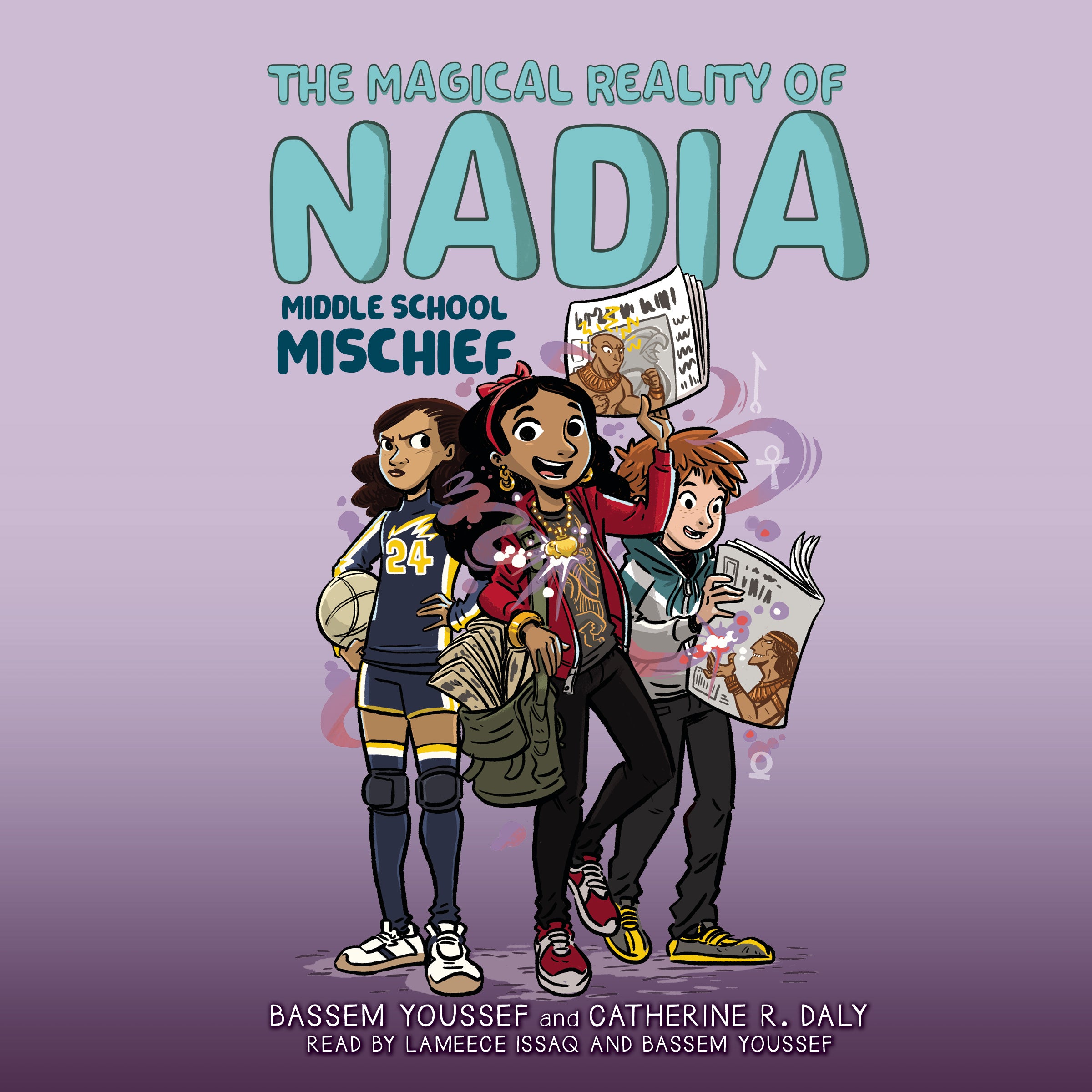 Middle School Mischief (The Magical Reality of Nadia #2)