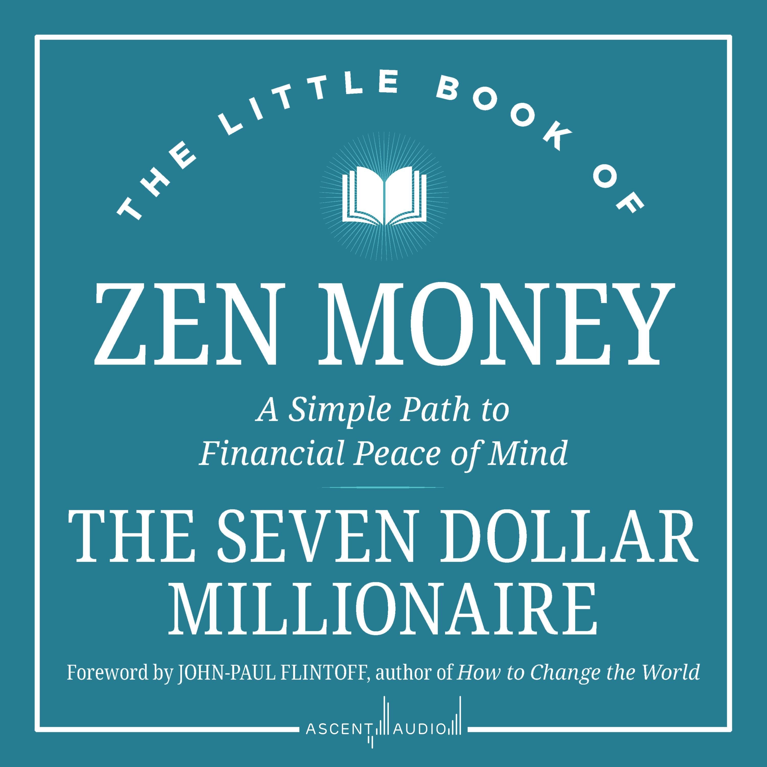 The Little Book of Zen Money