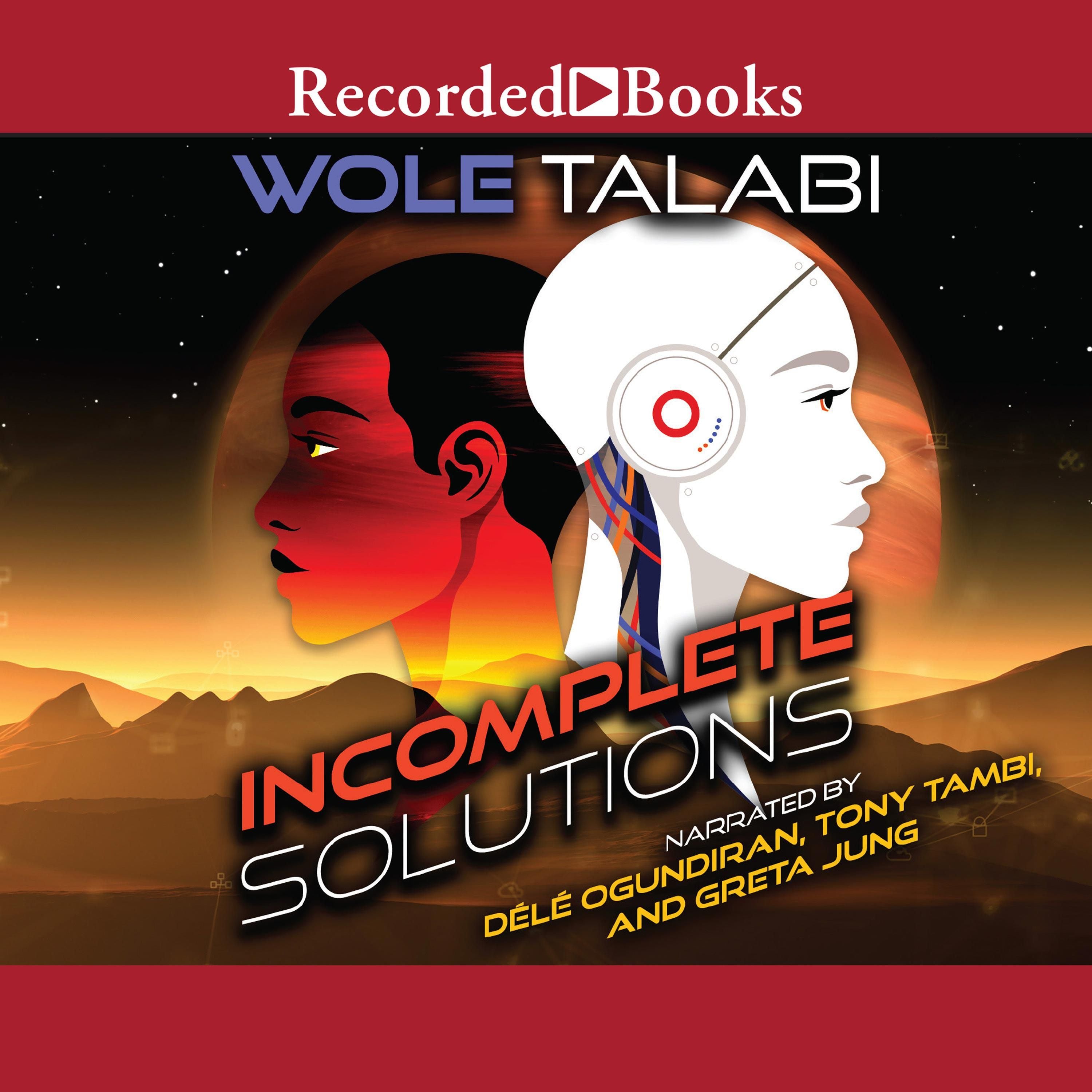 Incomplete Solutions