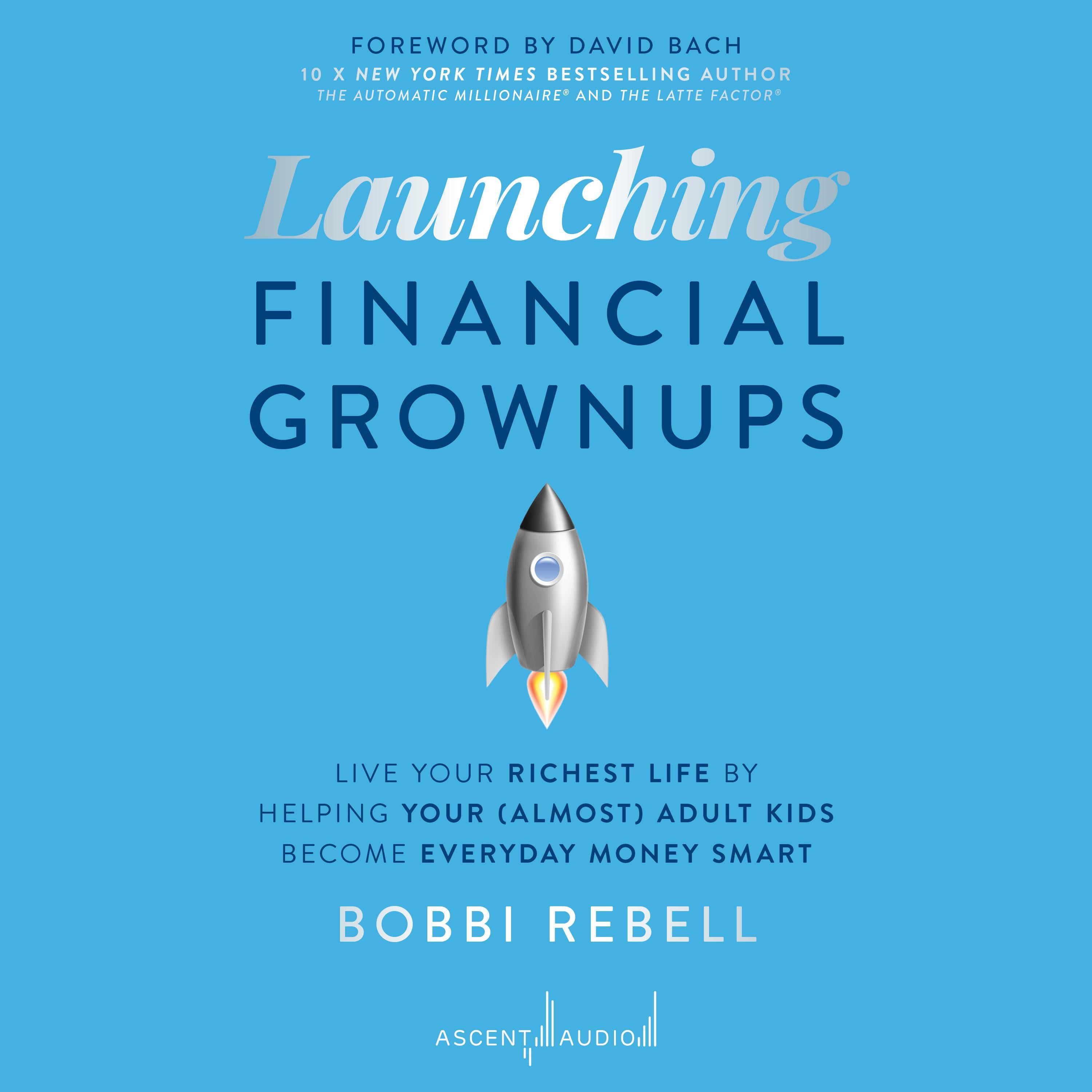 Launching Financial Grownups