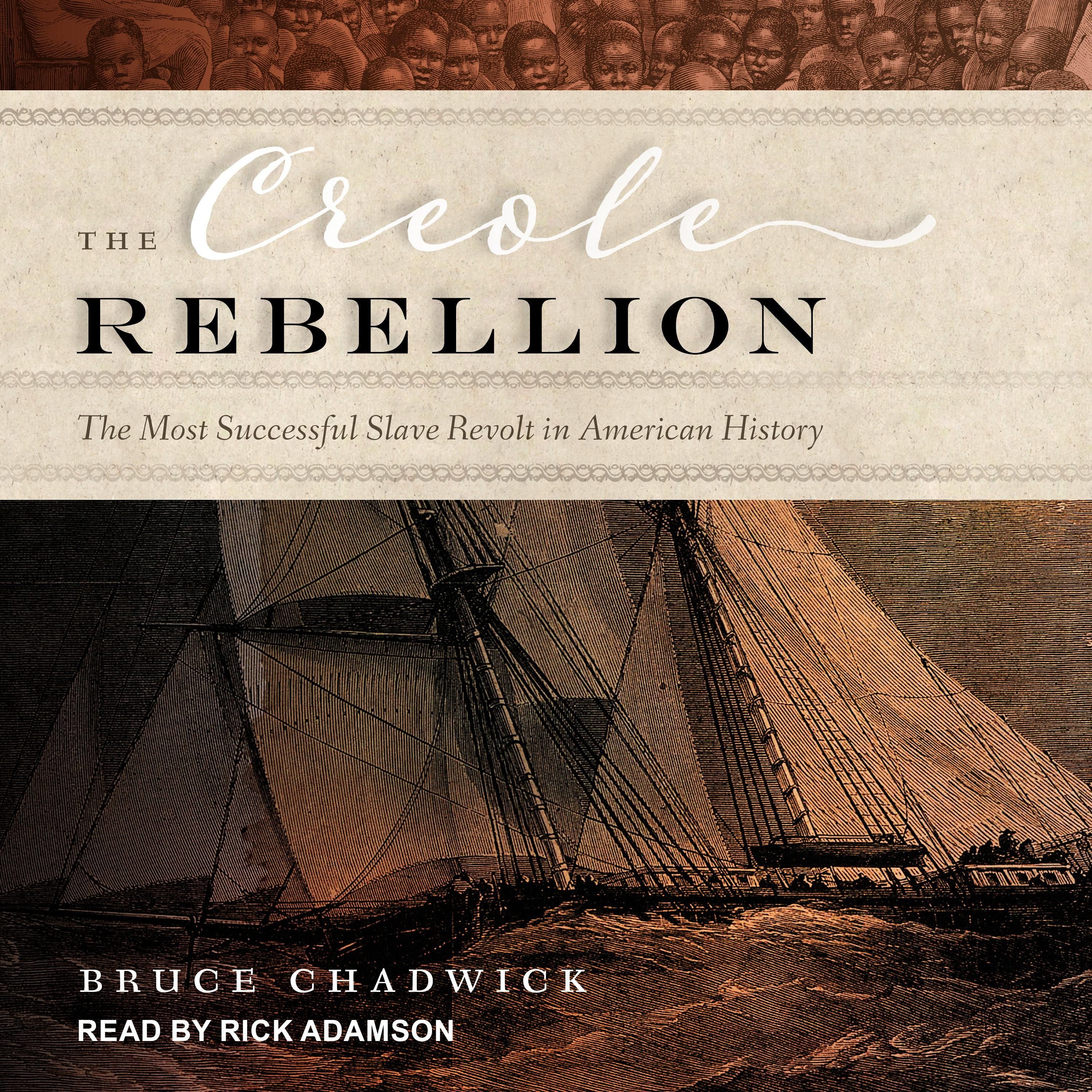 The Creole Rebellion