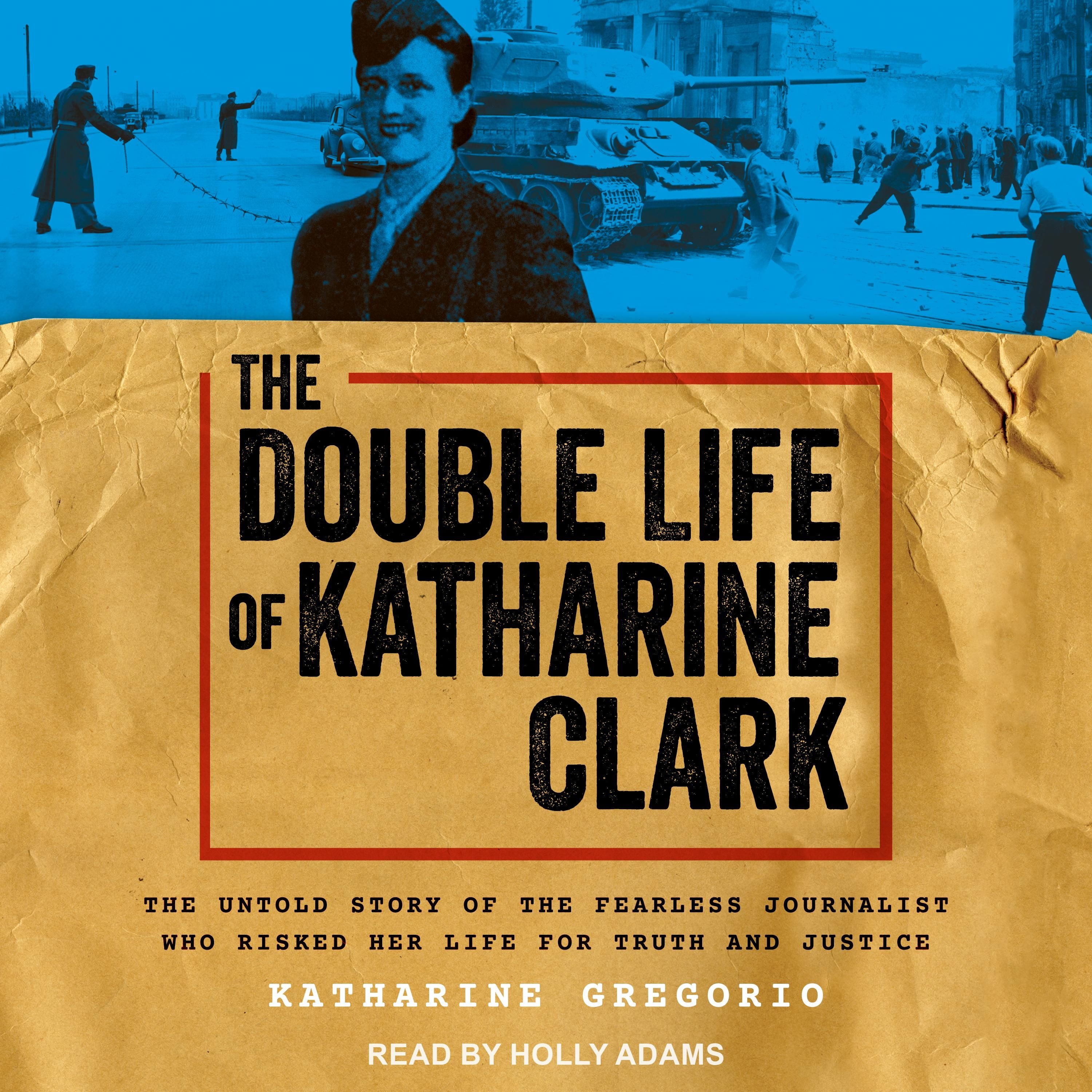 The Double Life of Katharine Clark