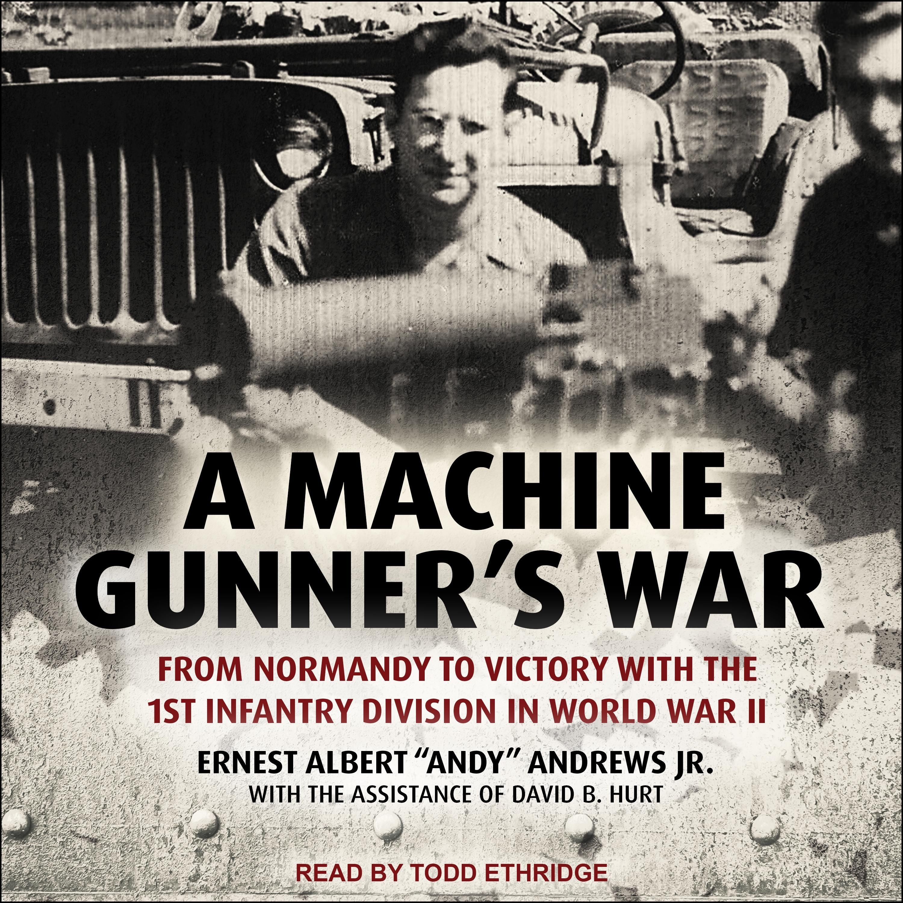 A Machine Gunner's War