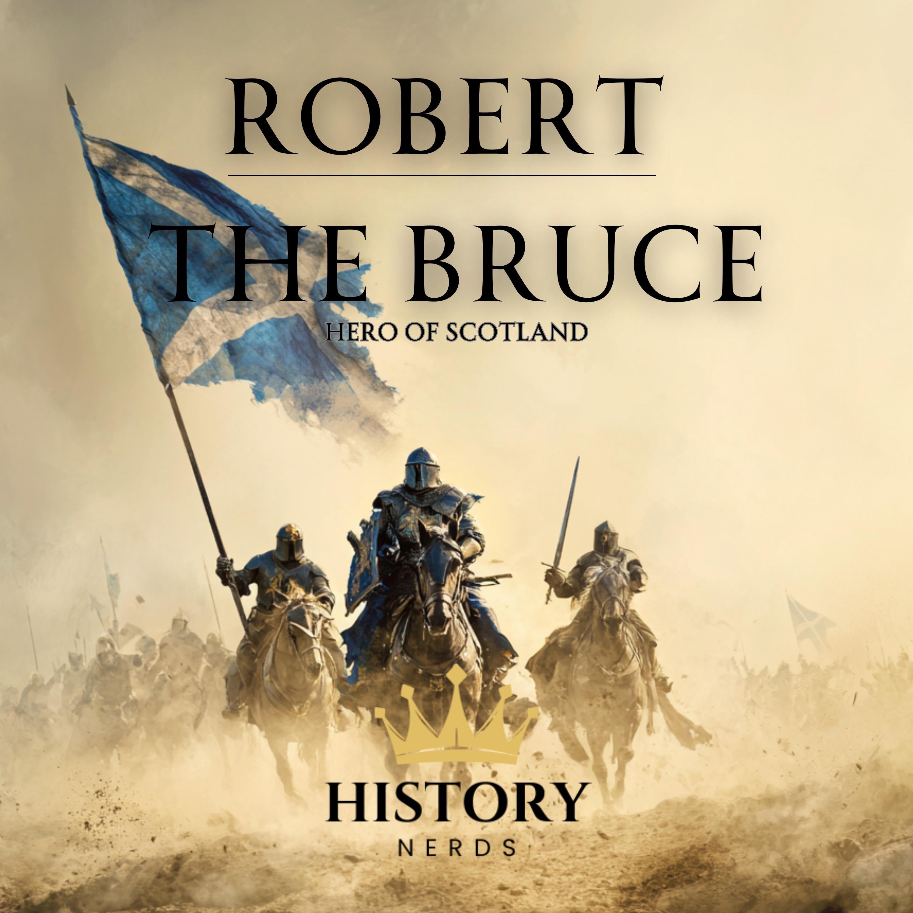Robert the Bruce