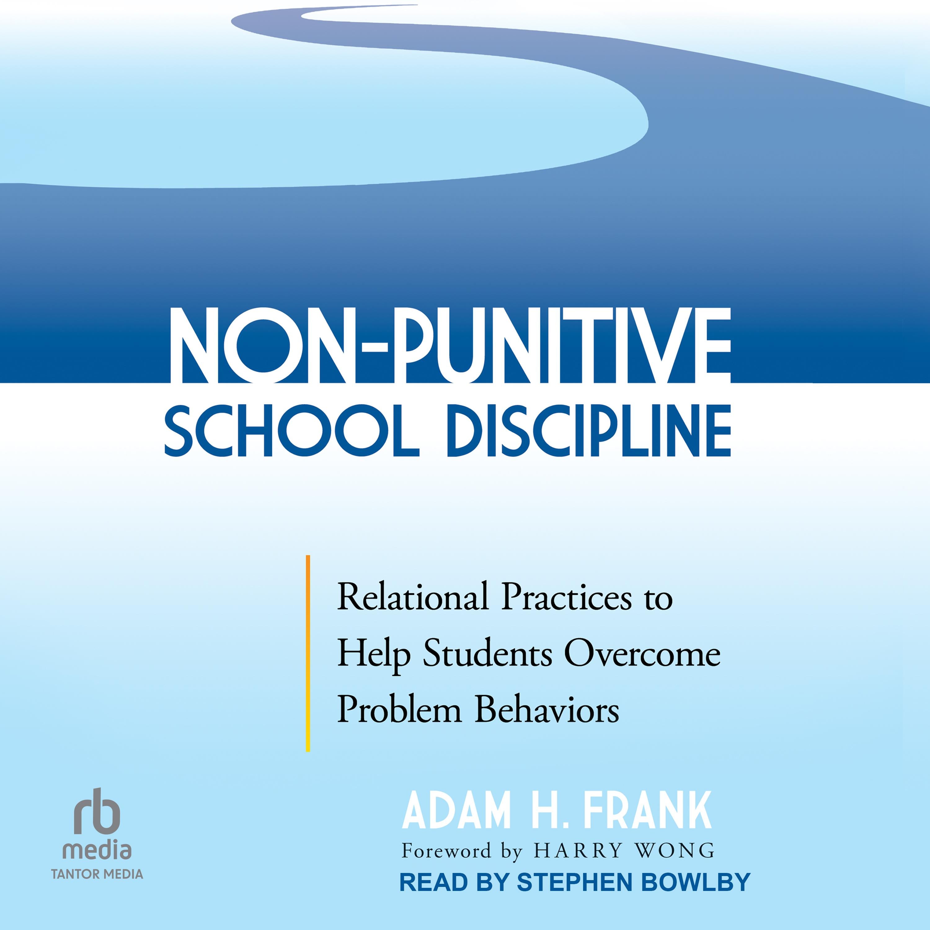 Non-Punitive School Discipline