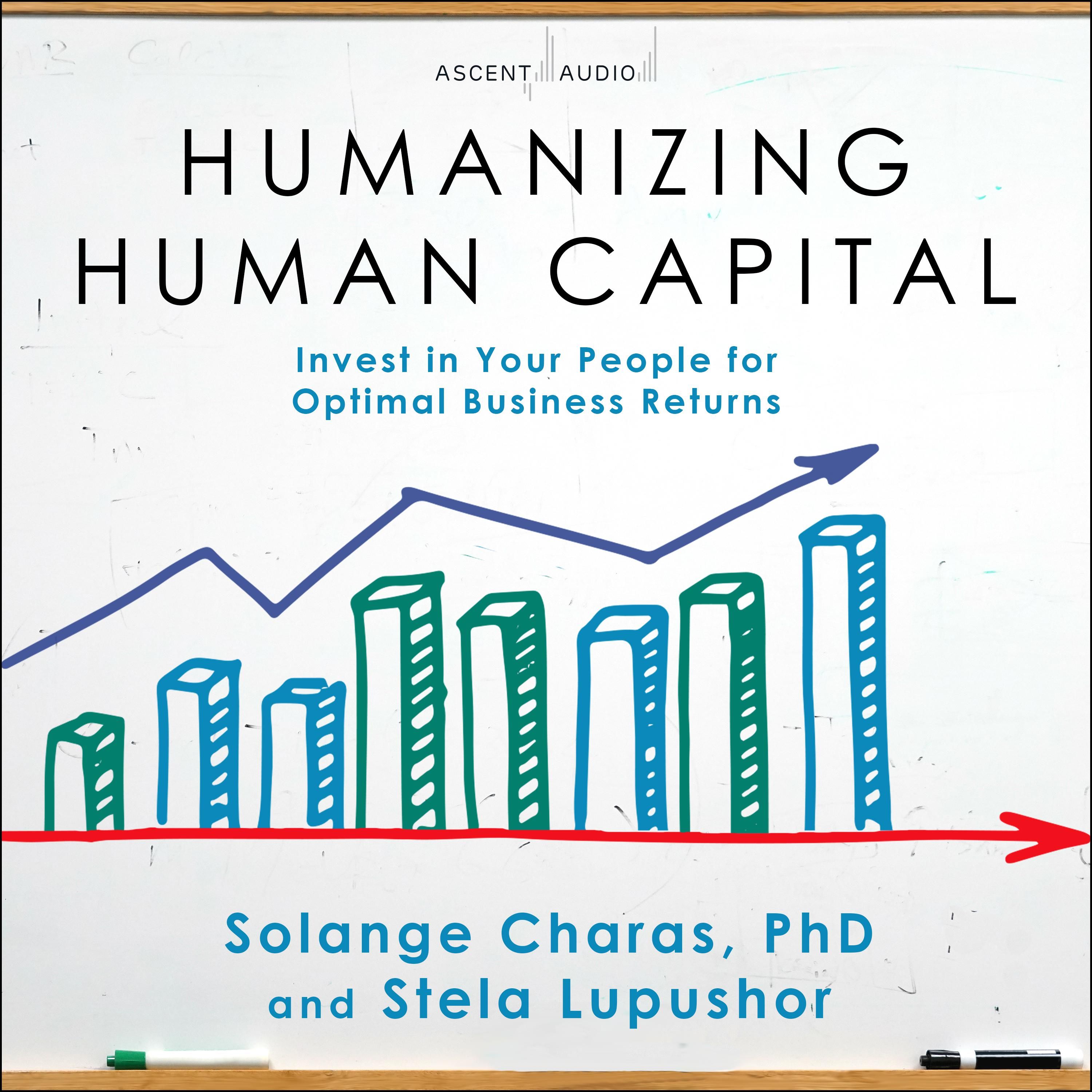 Humanizing Human Capital