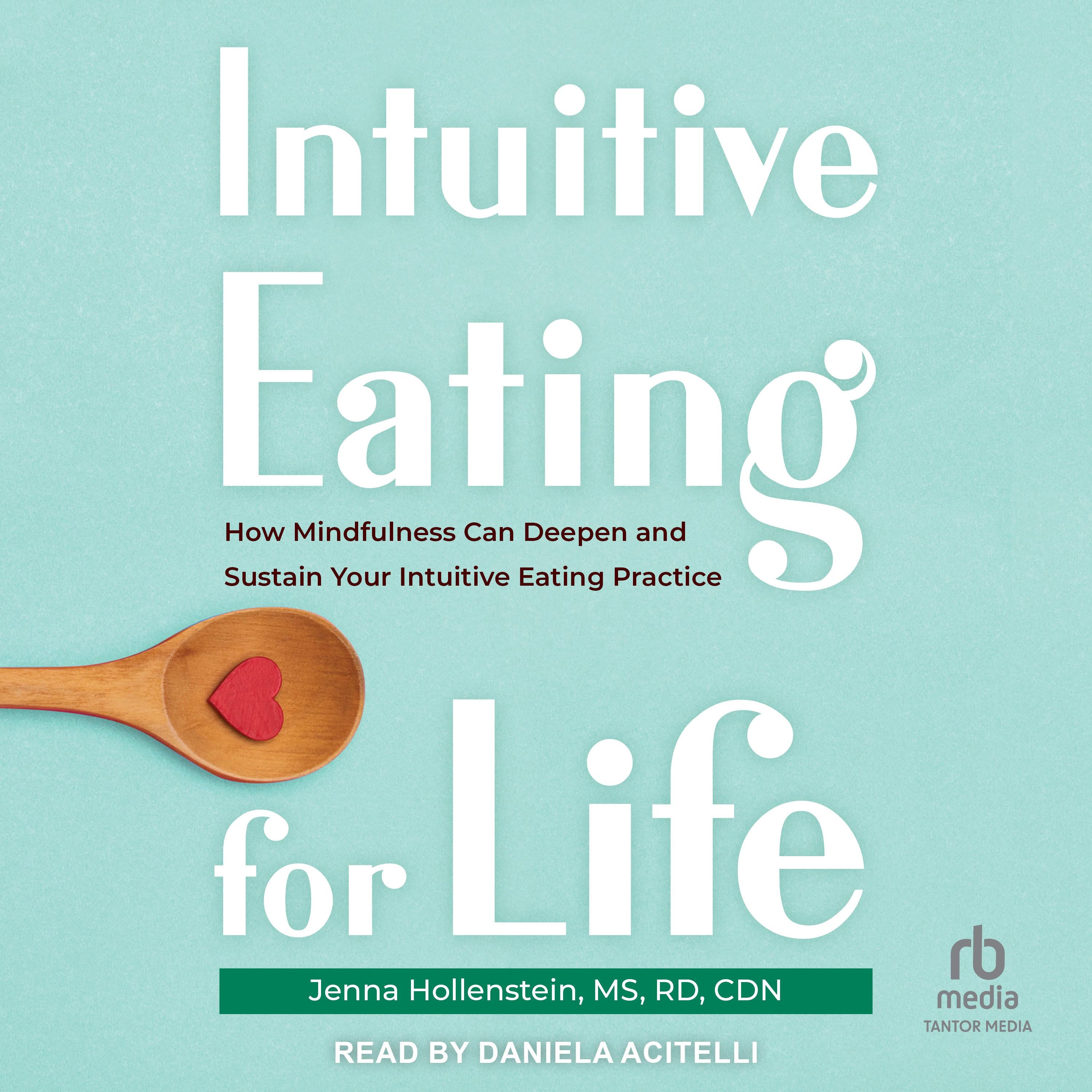 Intuitive Eating for Life